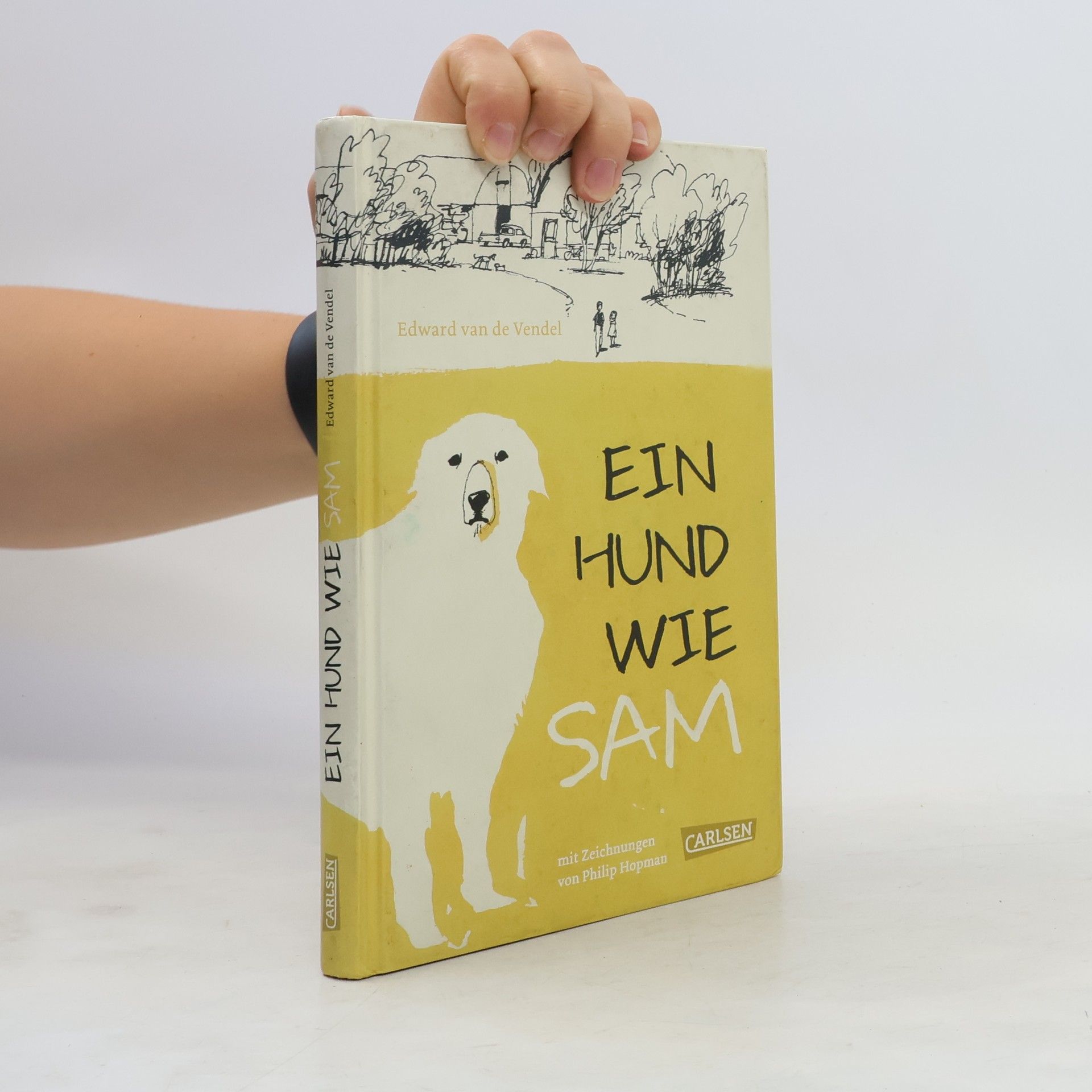 Edward van de Vendel Ein Hund wie Sam
