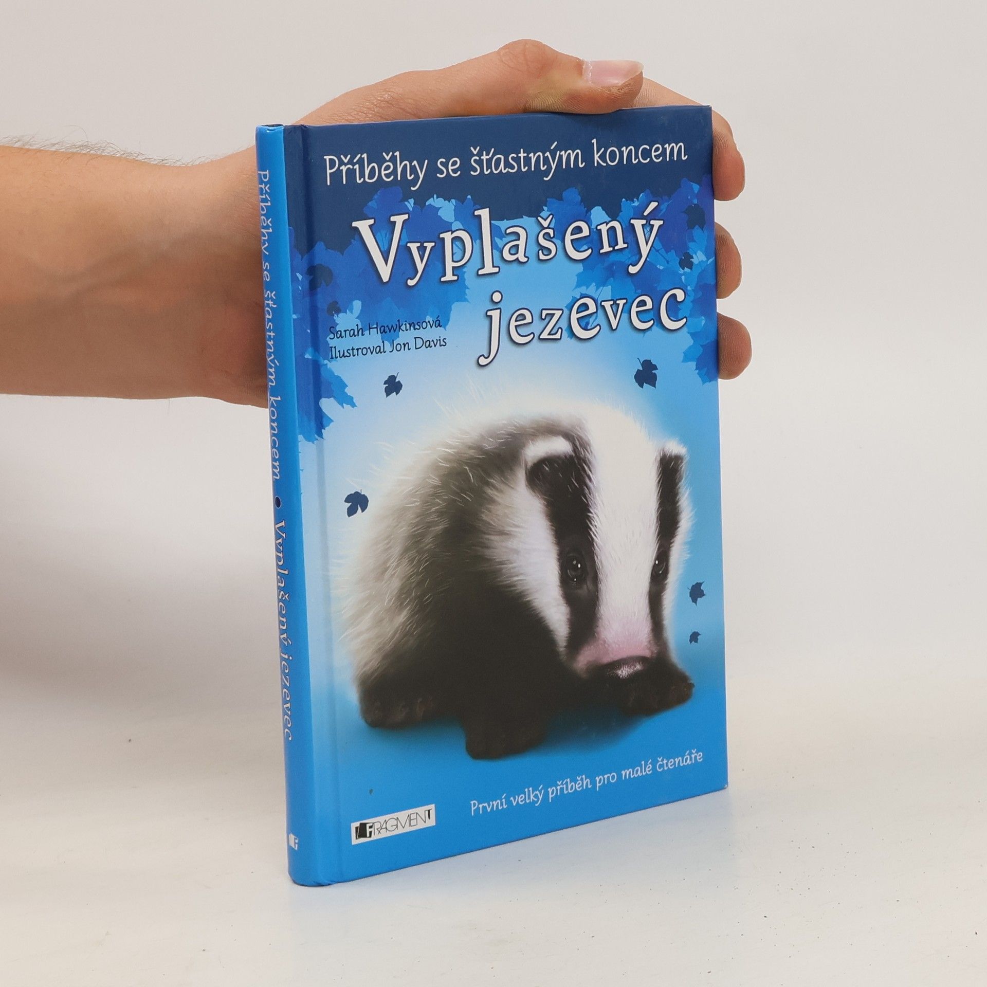 Sarah Hawkins Vyplašený jezevec