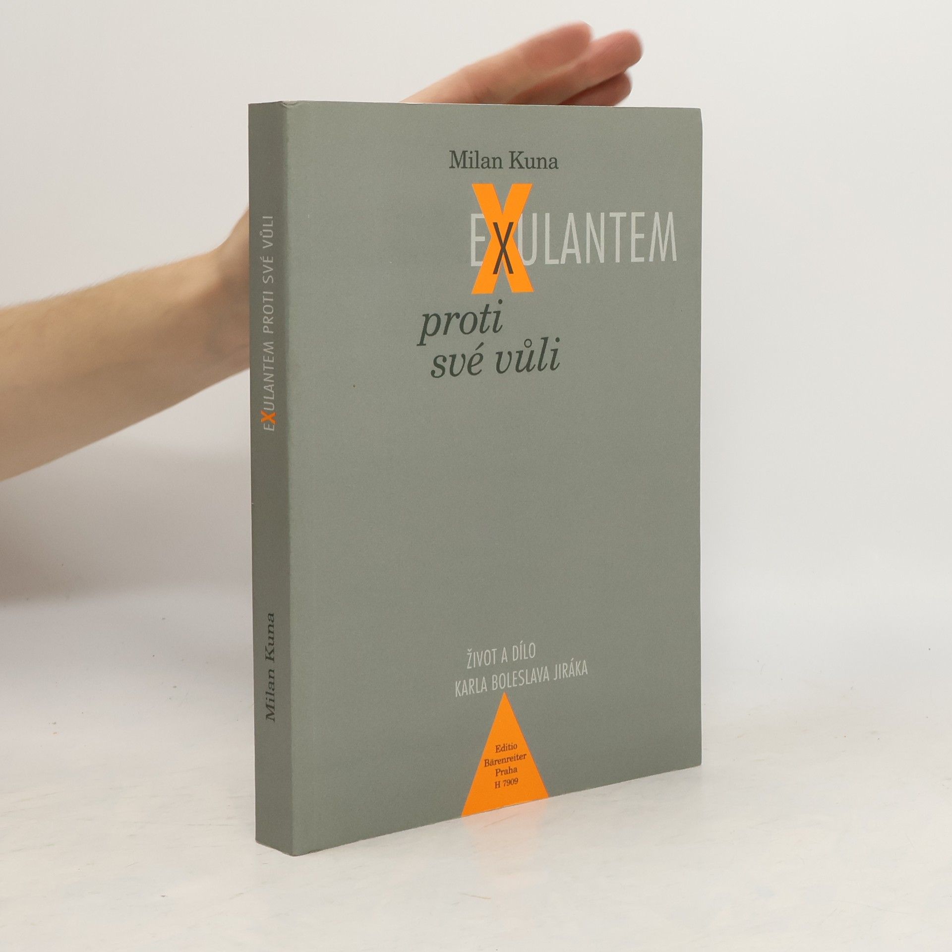 Milan Kuna Exulantem proti své vůli