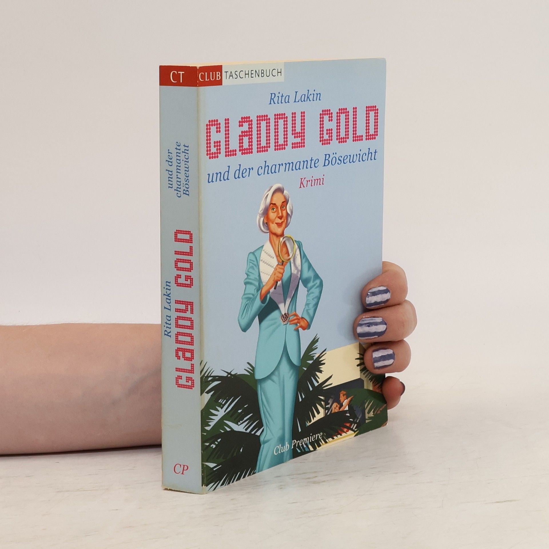 Rita Lakin Gladdy Gold und der charmante Bösewicht