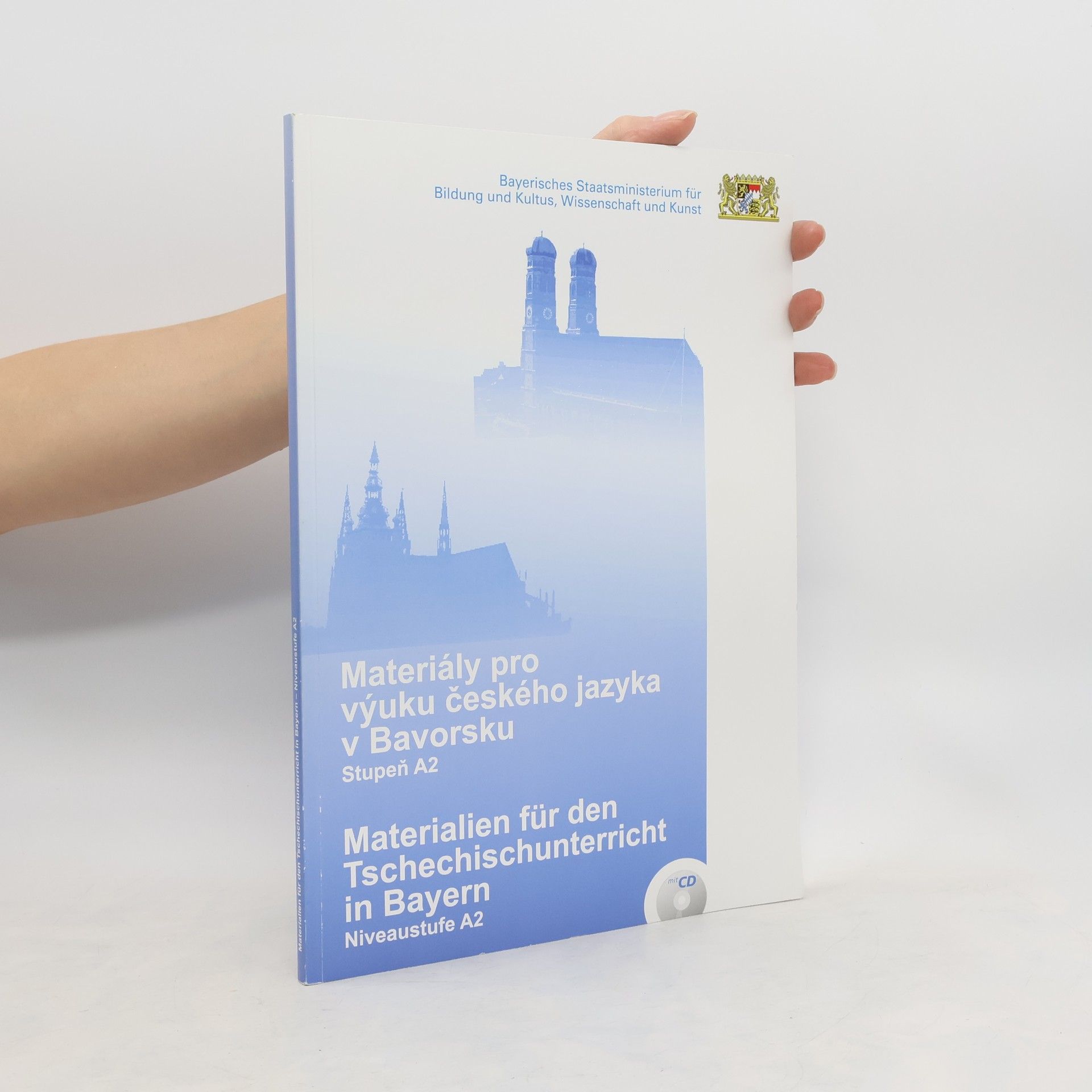 Autorenkollektiv Materiály pro výuku českého jazyka v Bavorsku