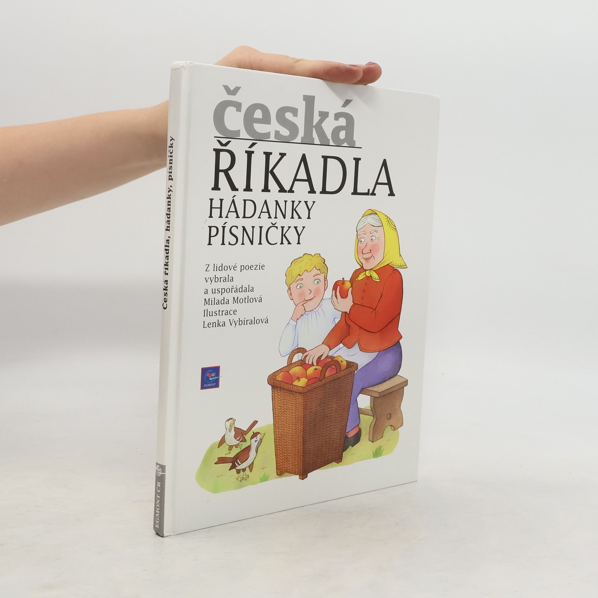 Milada Motlová Česká říkadla. Hádanky, písničky