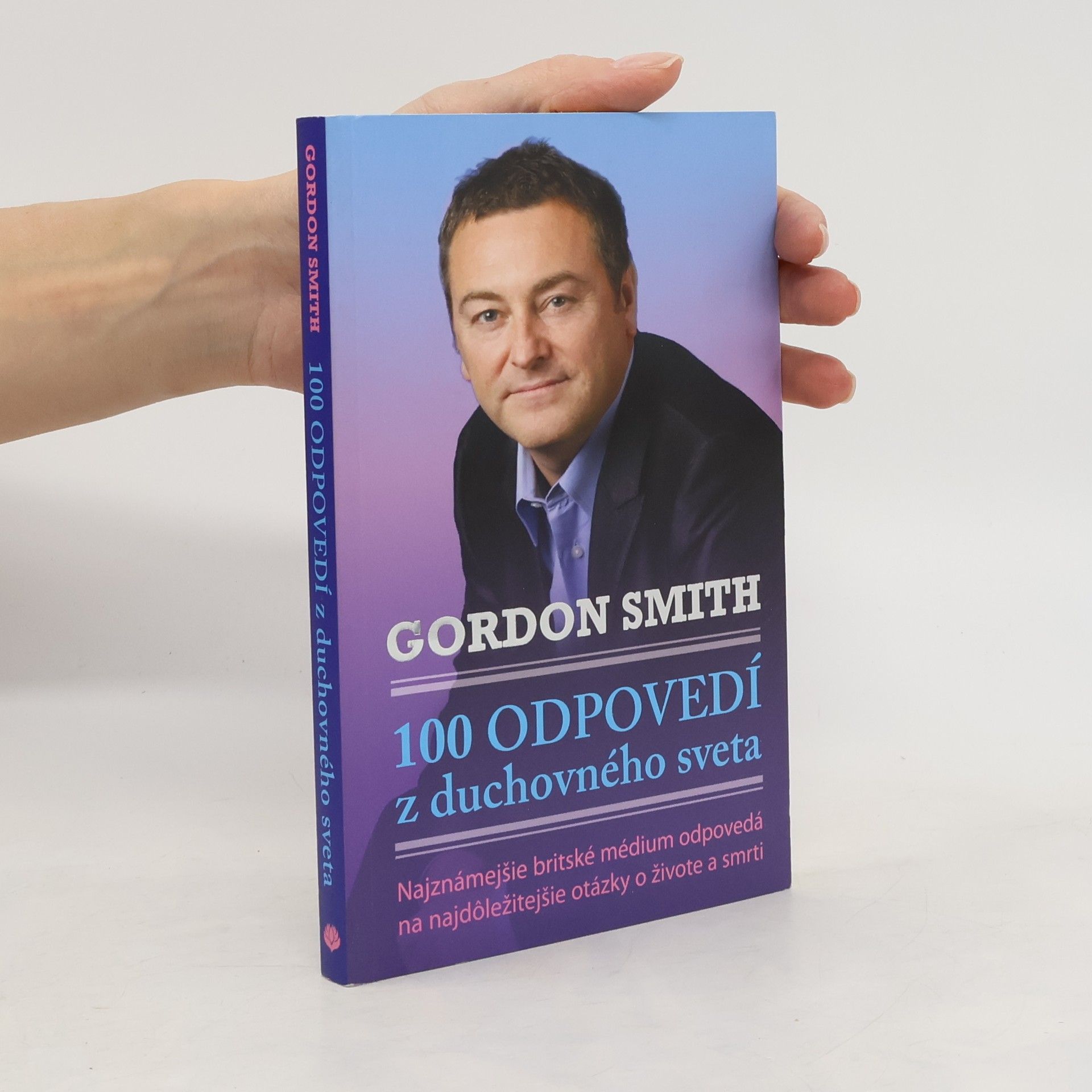 Gordon Smith 100 odpovedí z duchovného sveta