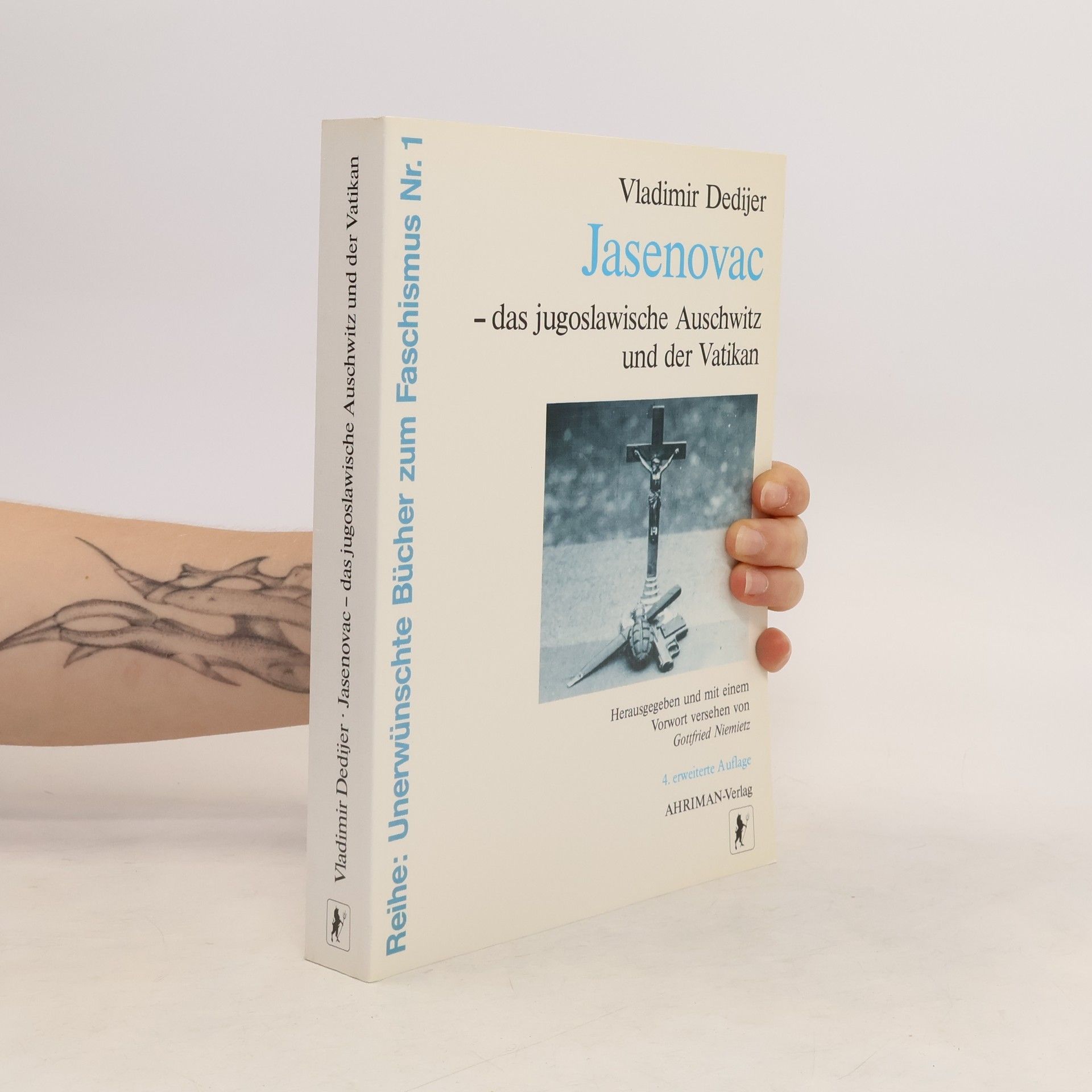 Vladimir Dedijer Jasenovac - das jugoslawische Auschwitz und der Vatikan