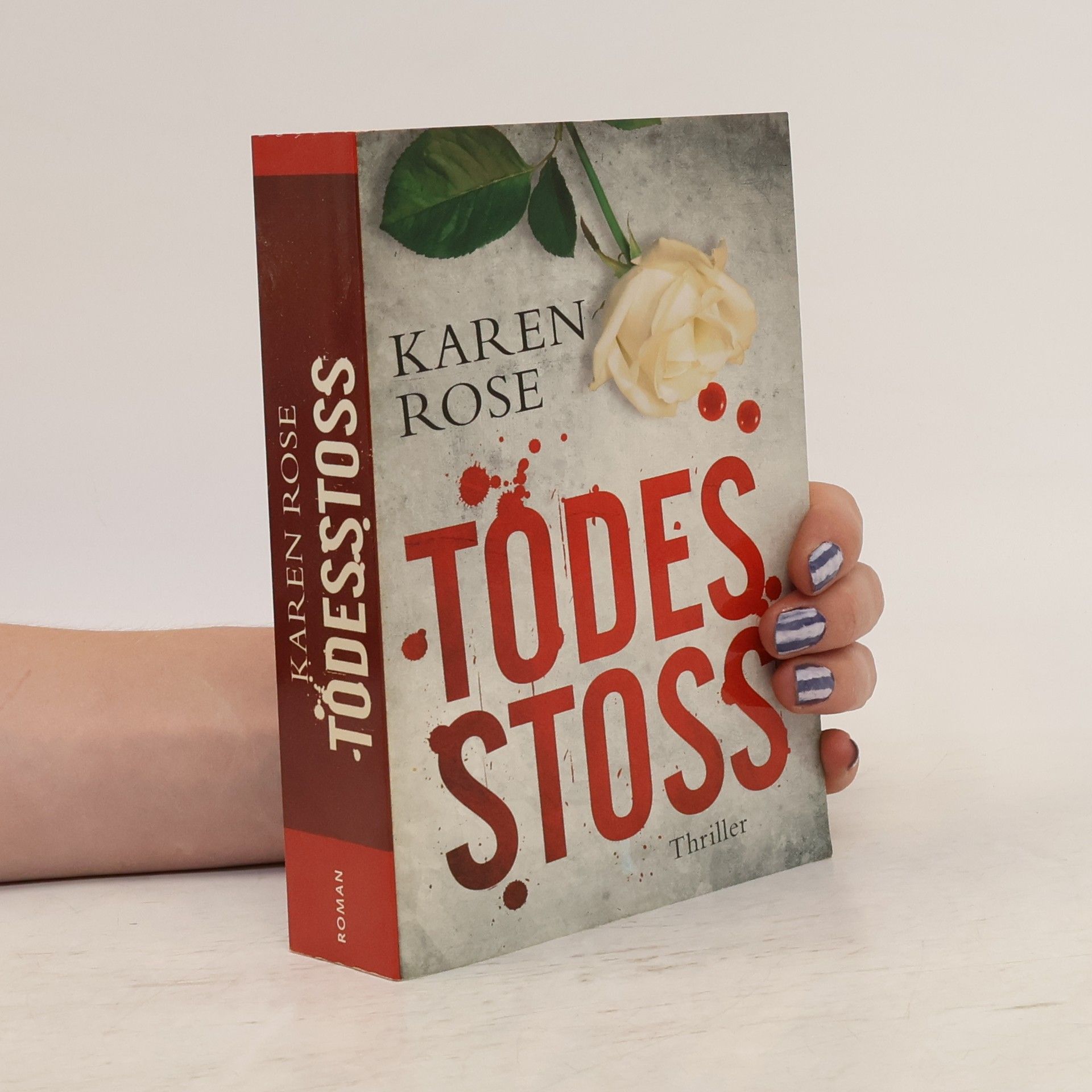 Karen Rose Todesstoss