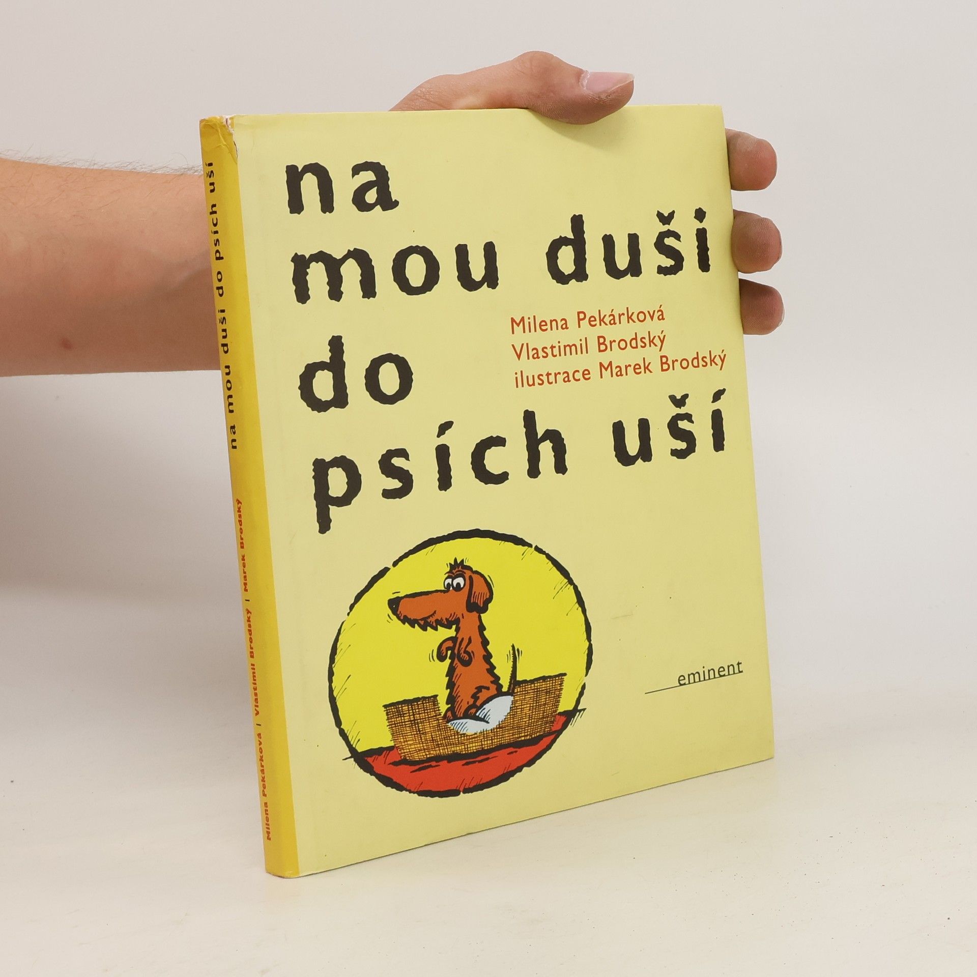 Milena Bohatová Na mou duši do psích uší