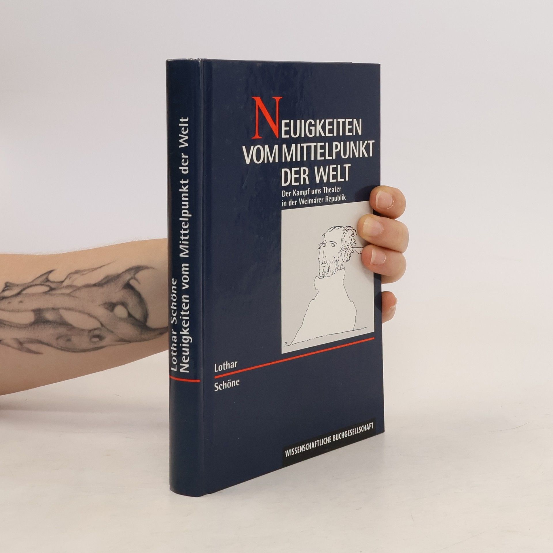 Lothar Schöne Neuigkeiten vom Mittelpunkt der Welt
