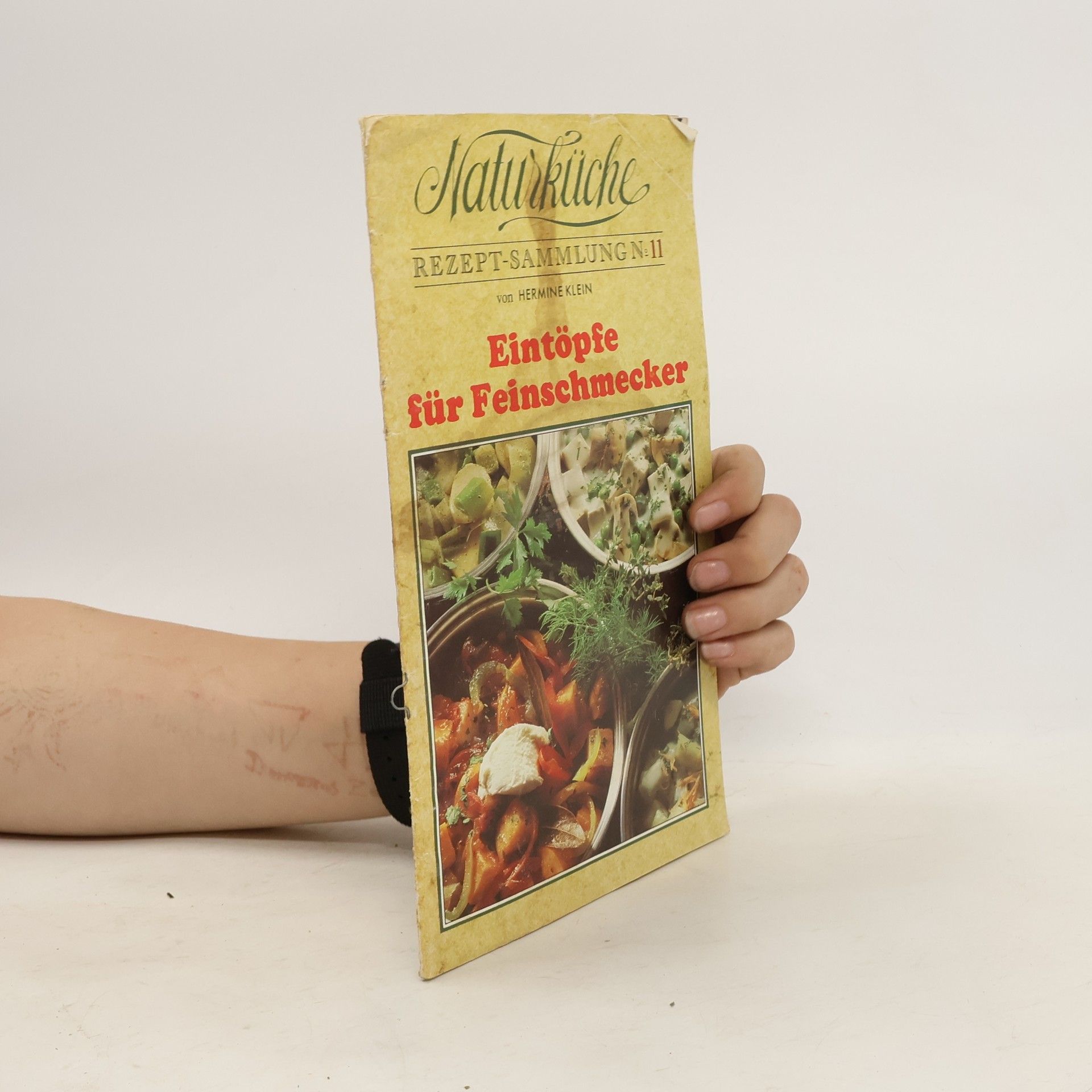 Hermine Klein Naturküche. Eintöpfe für Feinschmecker
