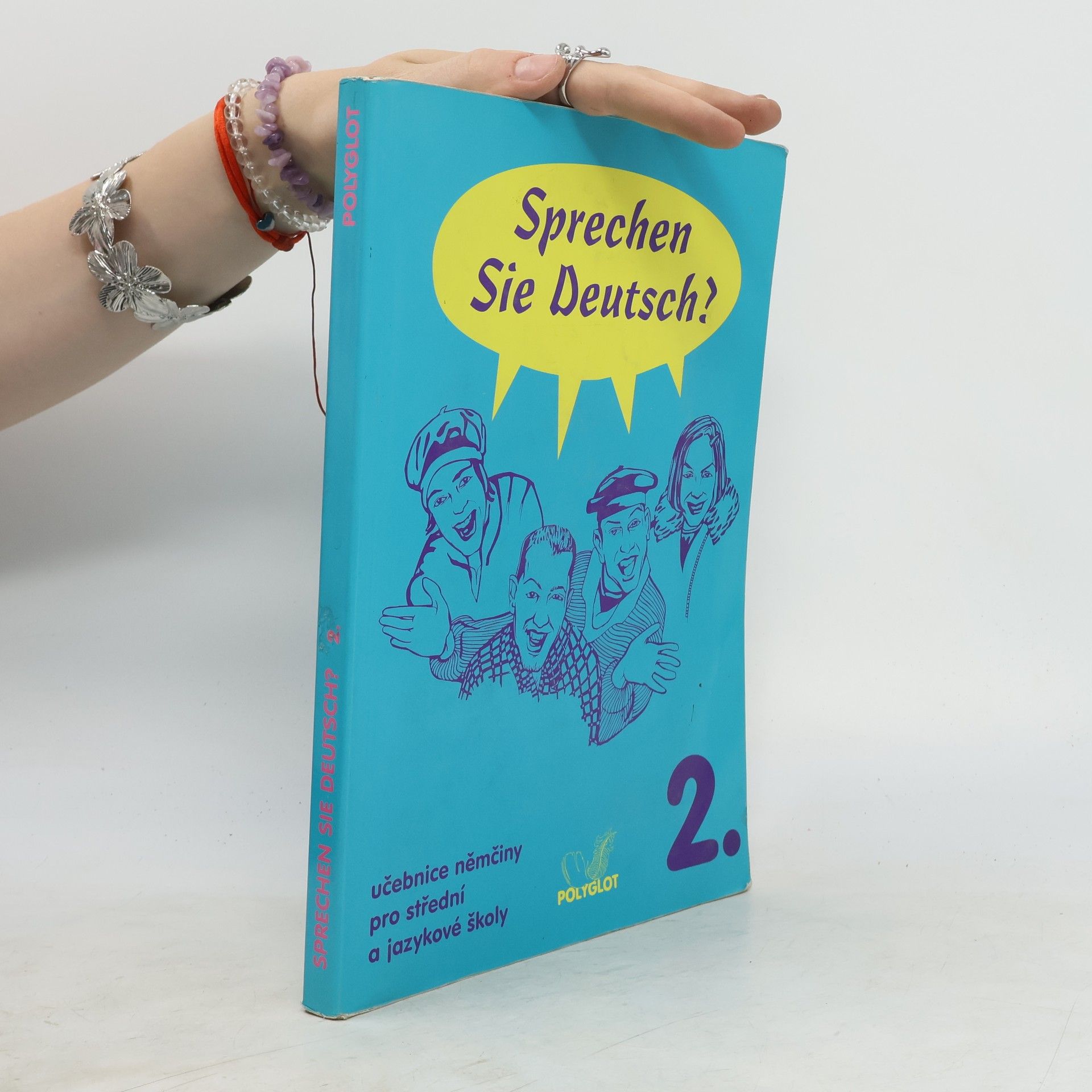 Lucie Brožíková Sprechen Sie Deutsch? : učebnice němčiny pro střední a jazykové školy. [Sv.] 2., Kniha pro studenty