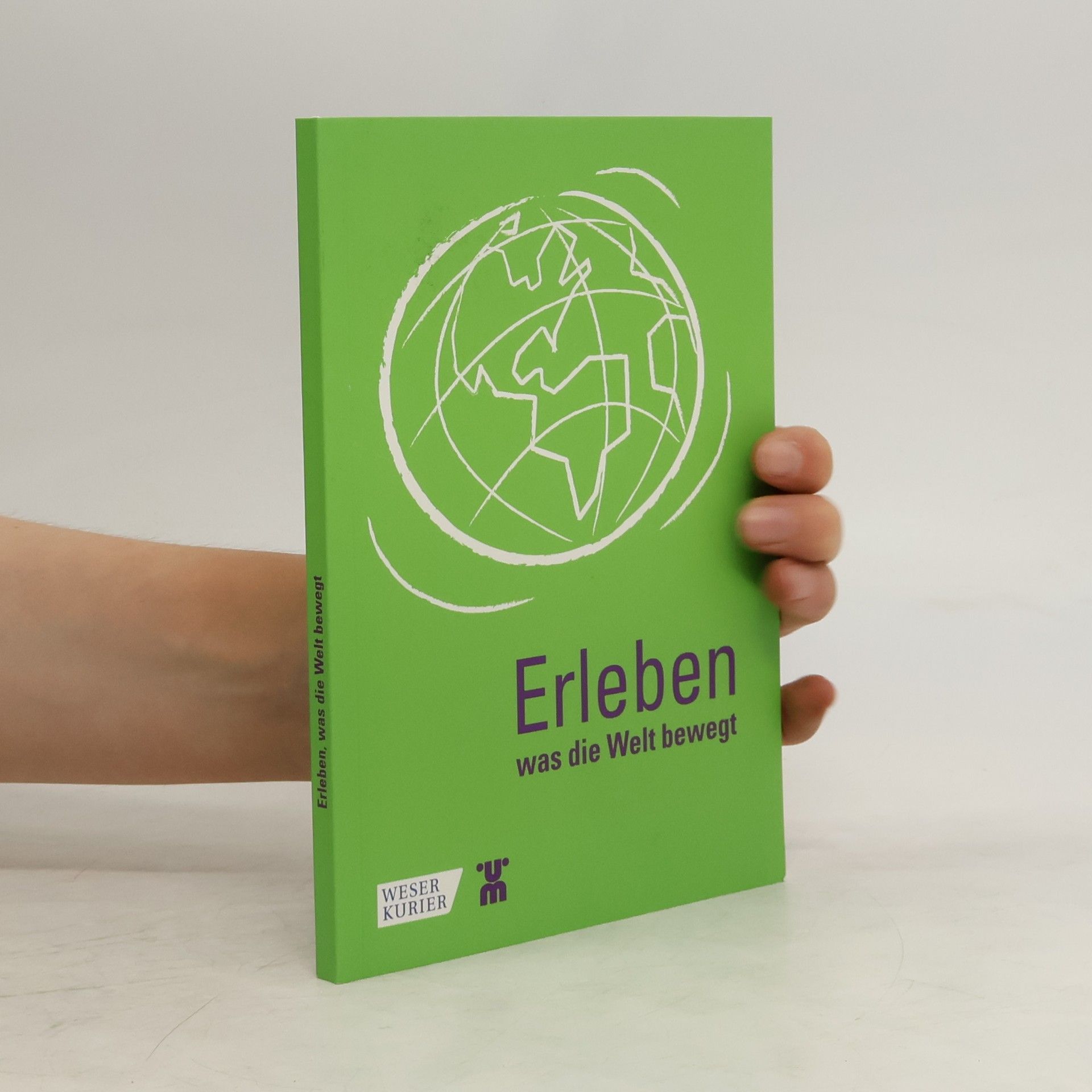 Inge Wulfken-Jung Erleben, was die Welt bewegt