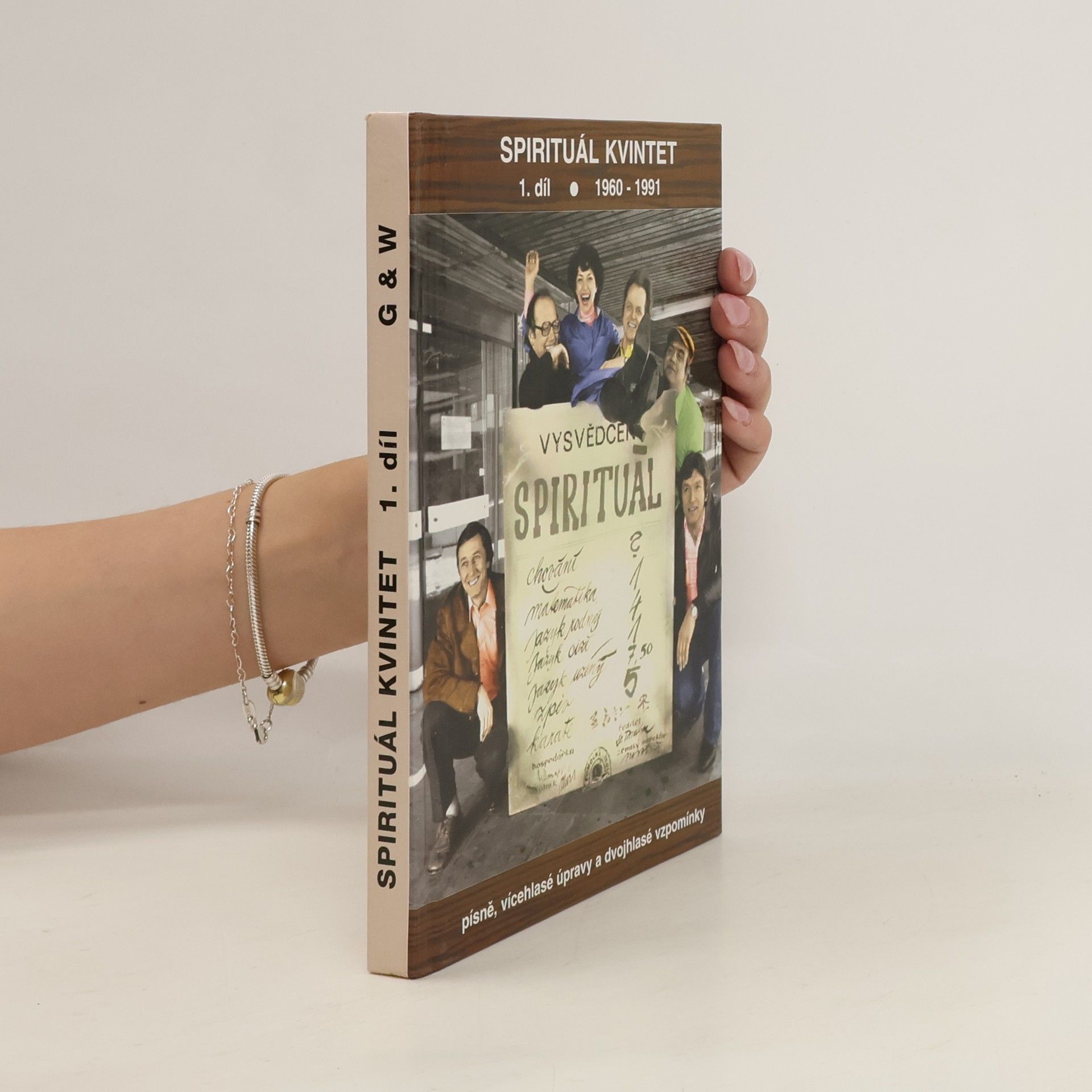 Kolektiv autorů Spirituál kvintet 1. díl (1960-1991)