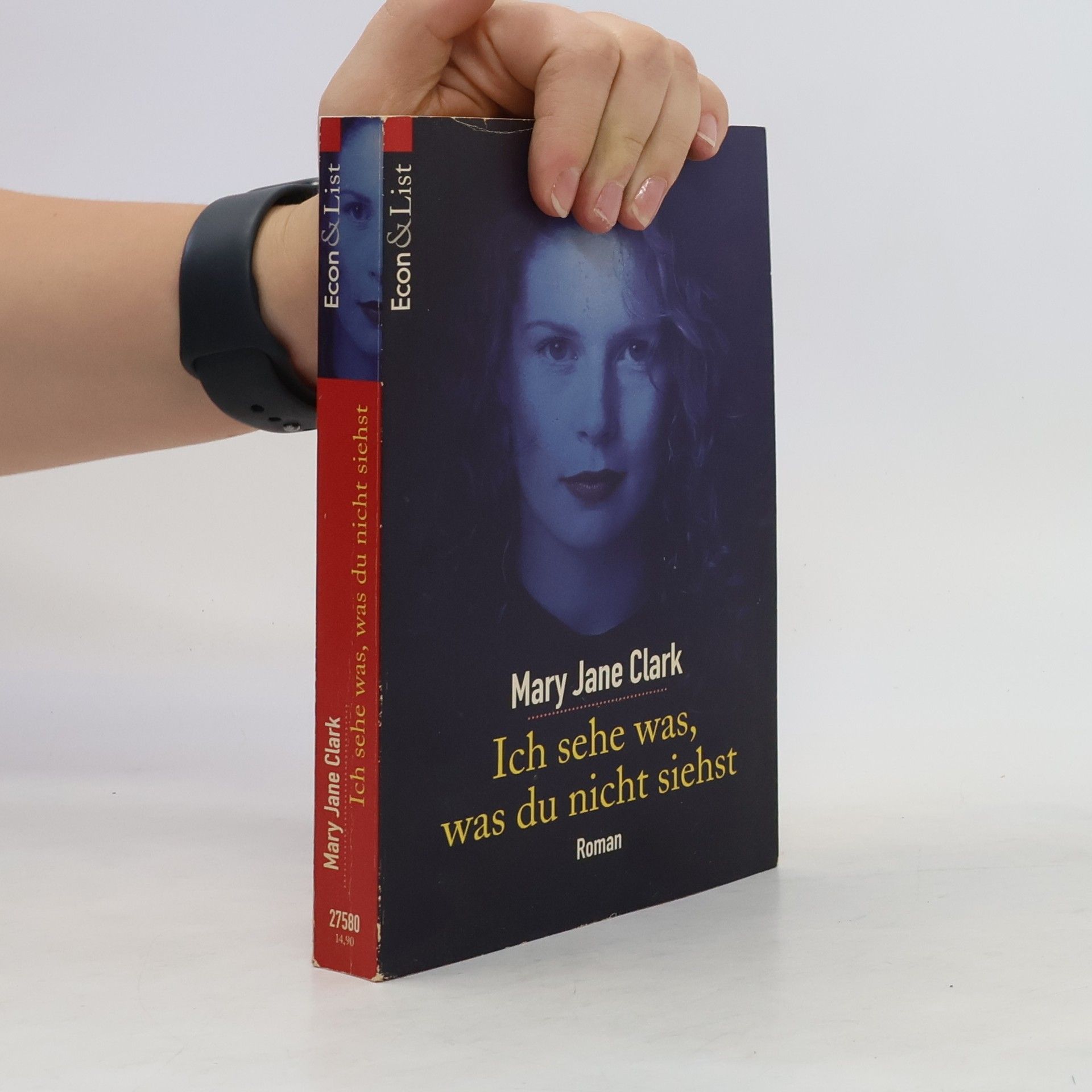 Mary Jane Clark Ich sehe was, was du nicht siehst