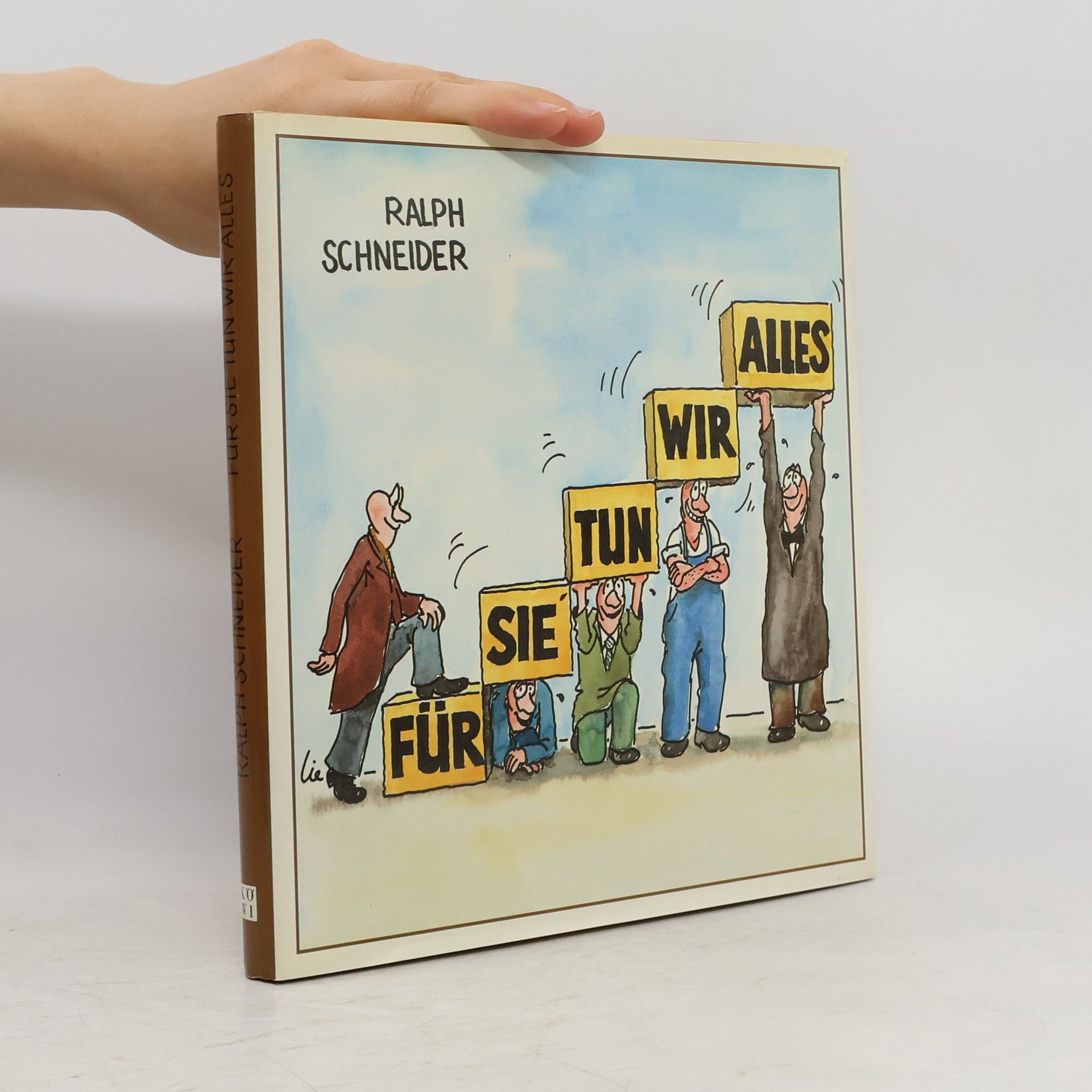 Ralph Schneider Für Sie tun wir alles