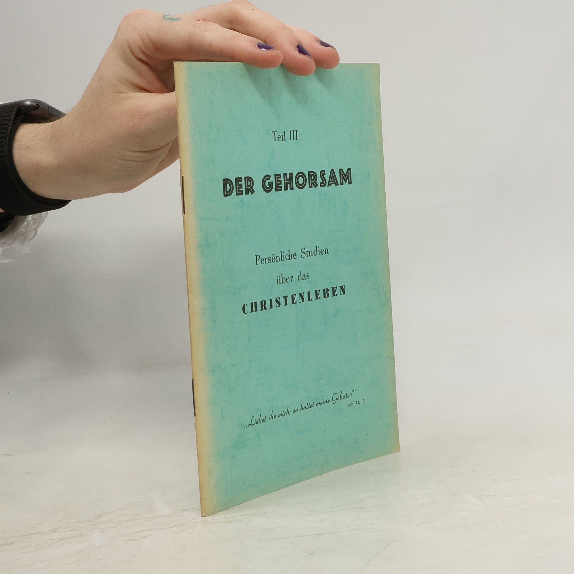 AA.VV. Der Gehorsam. Persönliche Studien über das Christenleben. Teil III