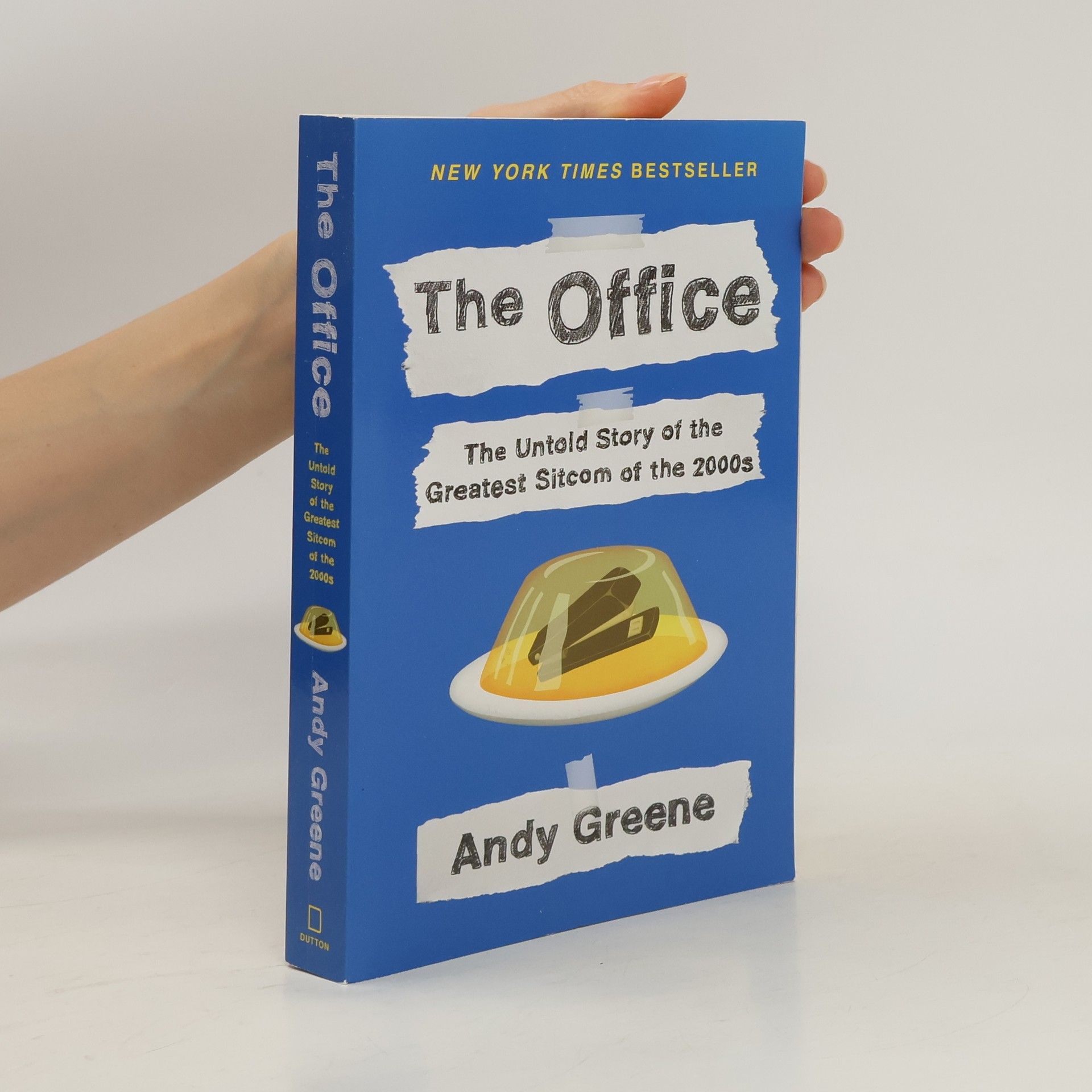 Andy Greene The Office: The Untold Story of the Greatest Sitcom of the 2000s: An Oral History