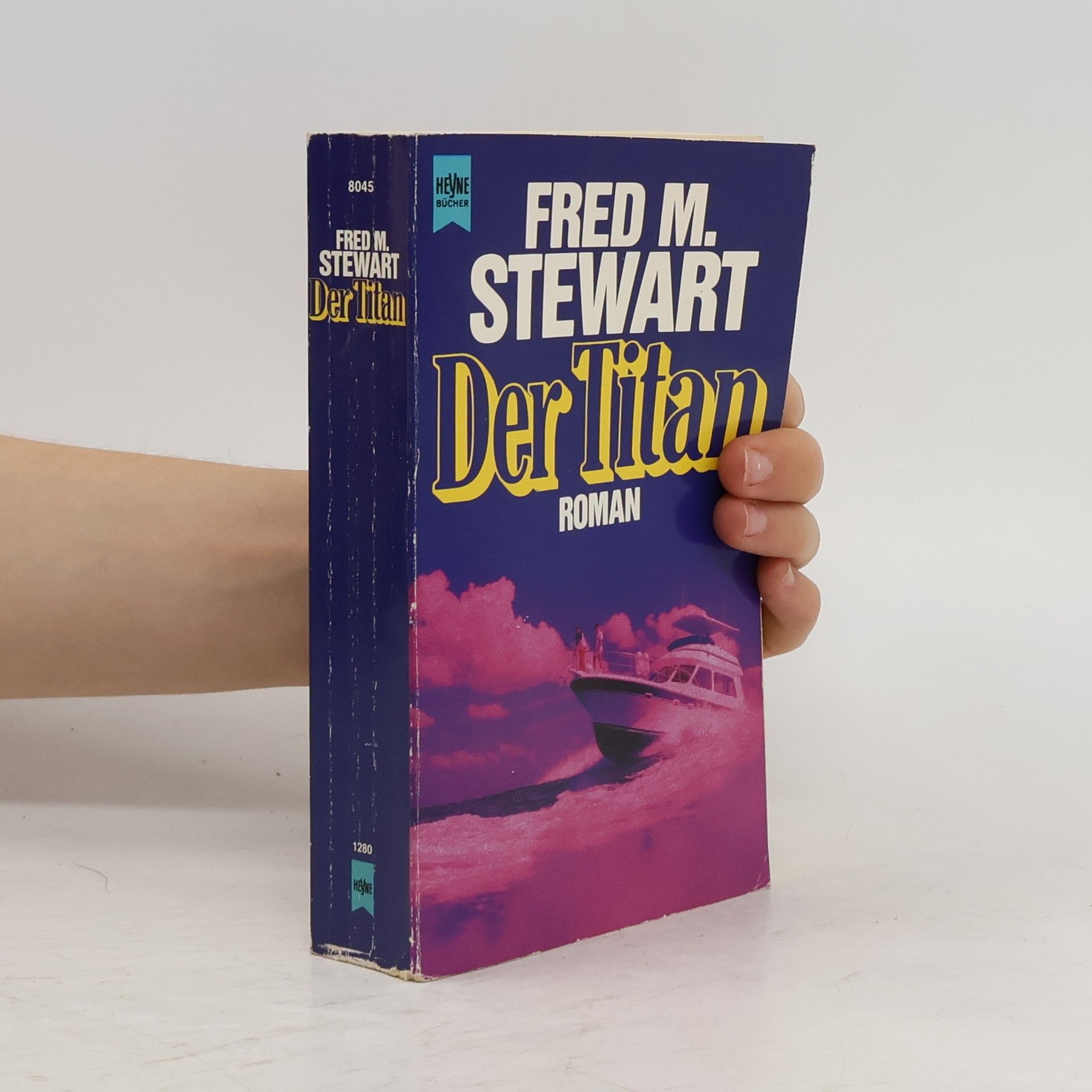 Fred Mustard Stewart Der Titan