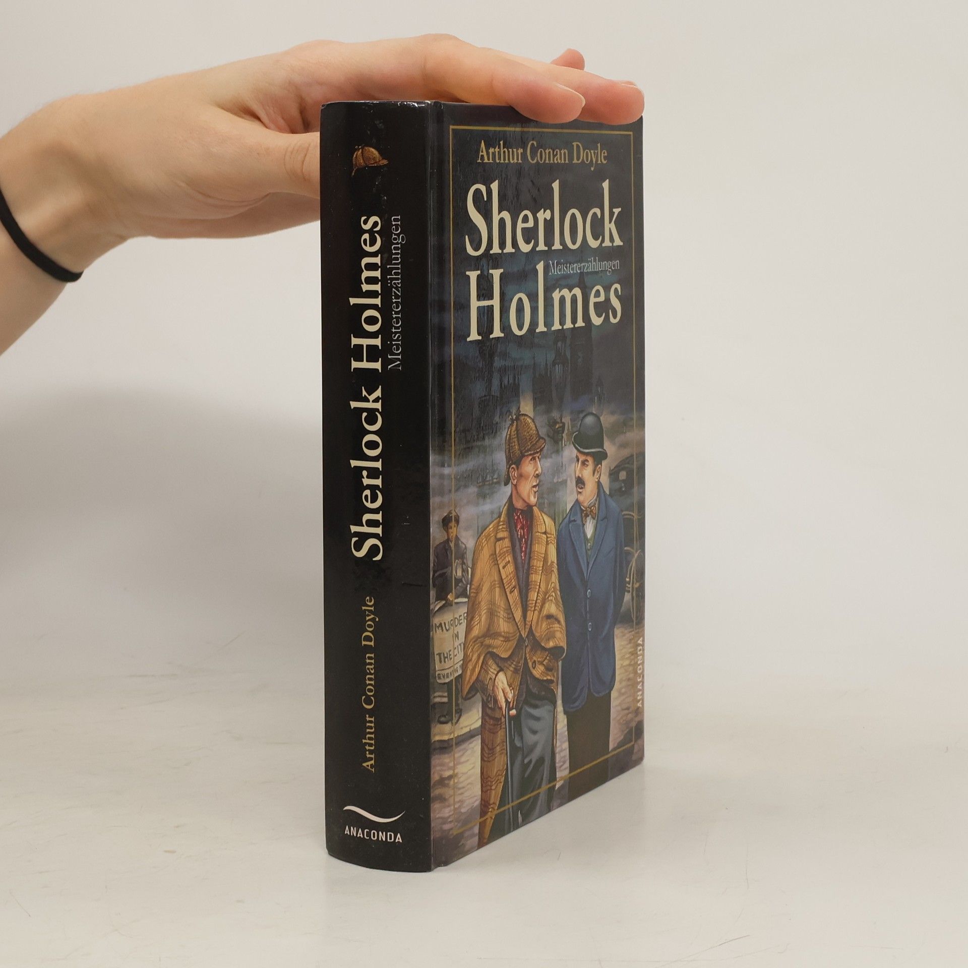 Arthur Conan Doyle Sherlock Holmes Meistererzählungen