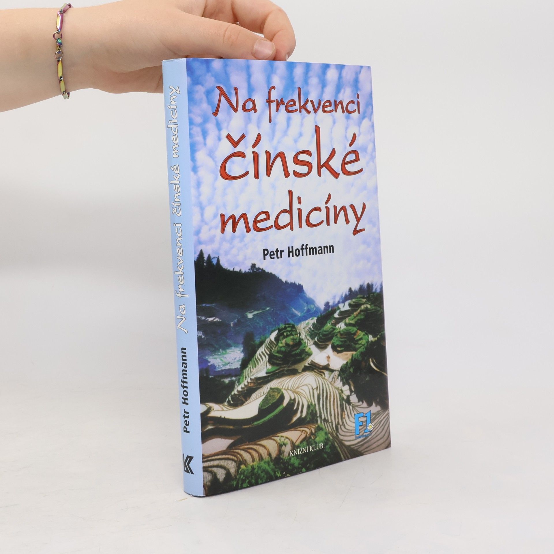 Petr Hoffmann Na frekvenci čínské medicíny