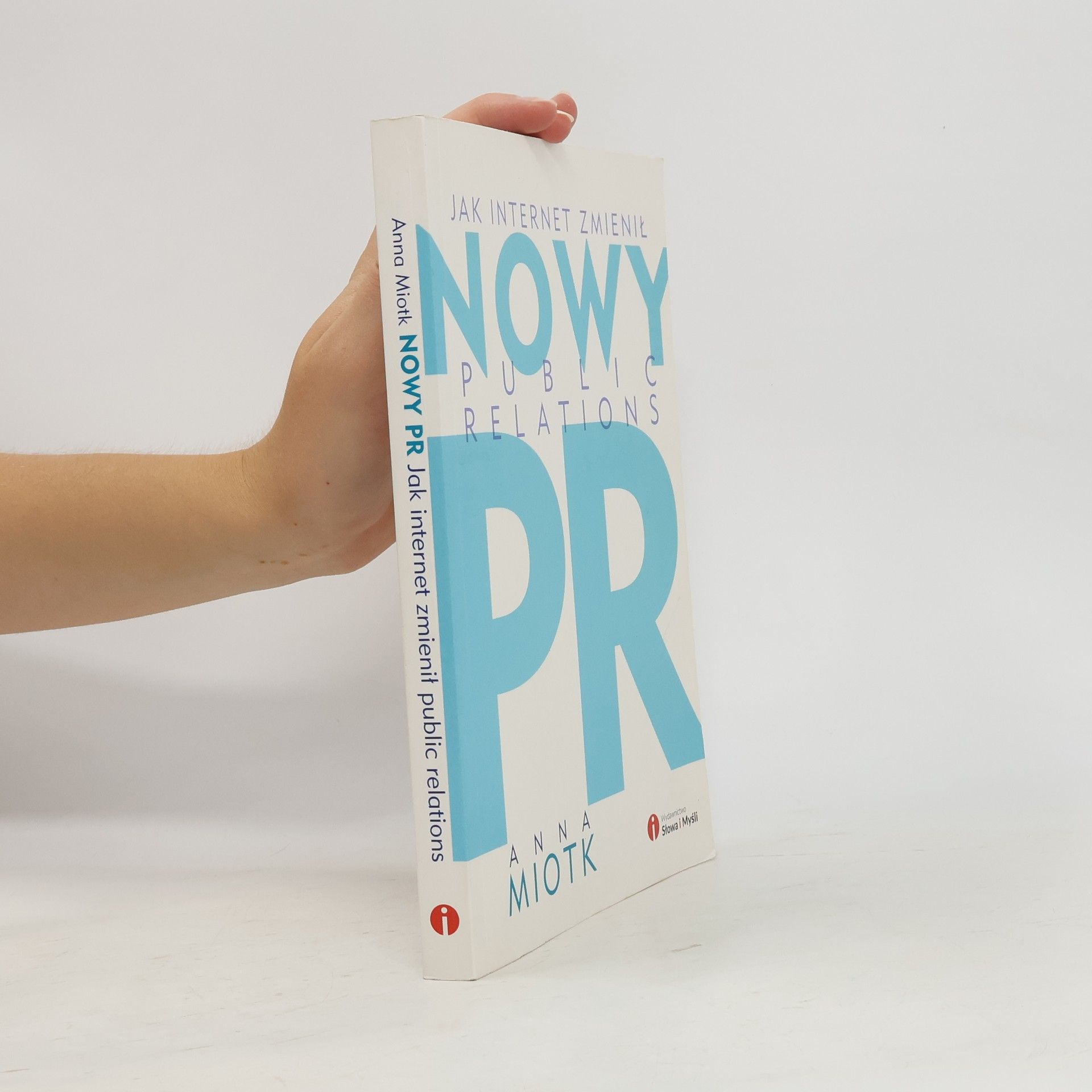 Anna Miotk Nowy PR