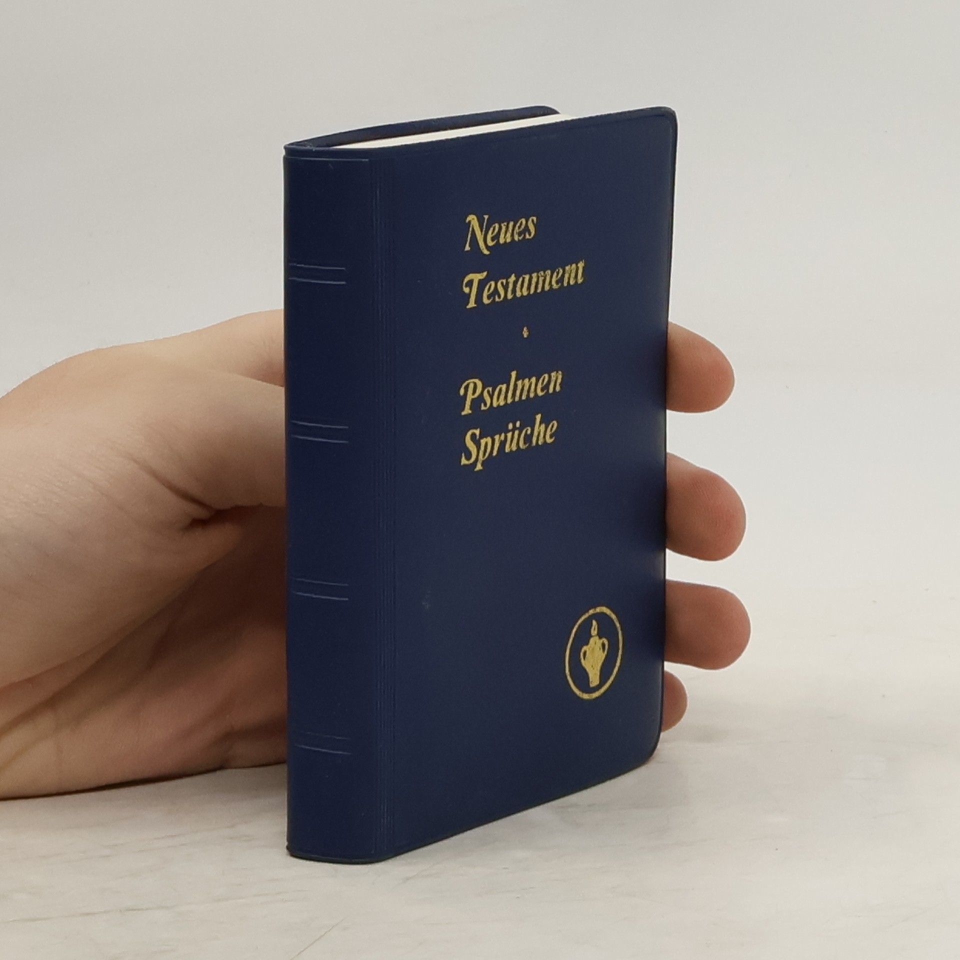 Autorenkollektiv Neues Testament - Psalmen Sprüche