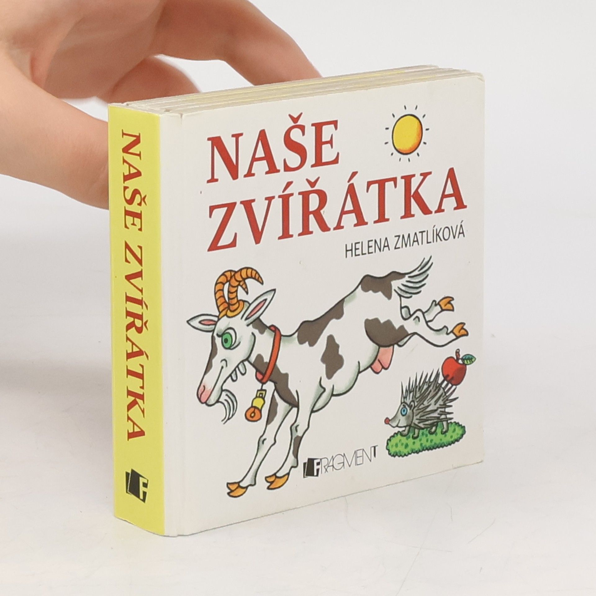 Helena Zmatlíková Naše zvířátka