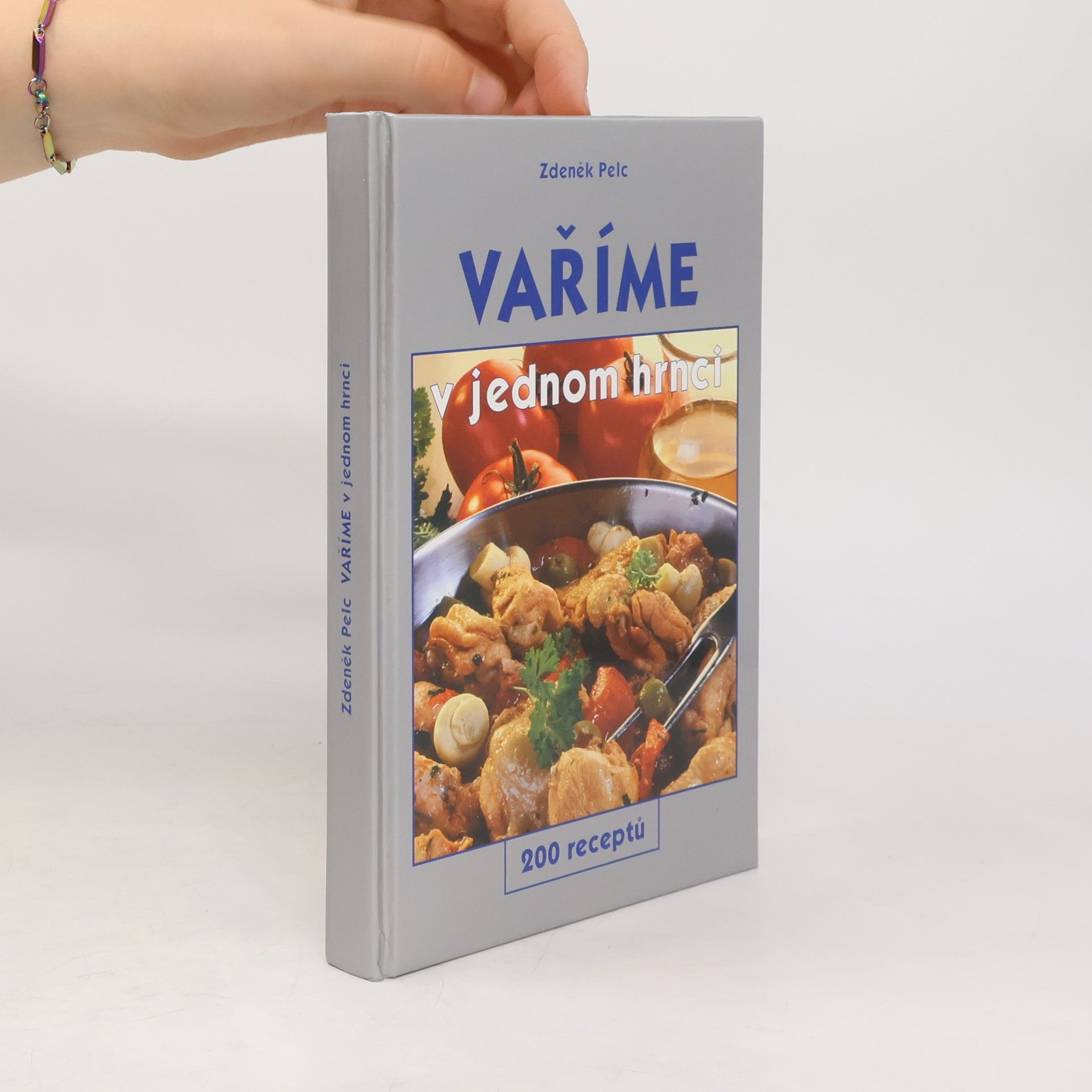 Zdeněk Pelc Vaříme v jednom hrnci