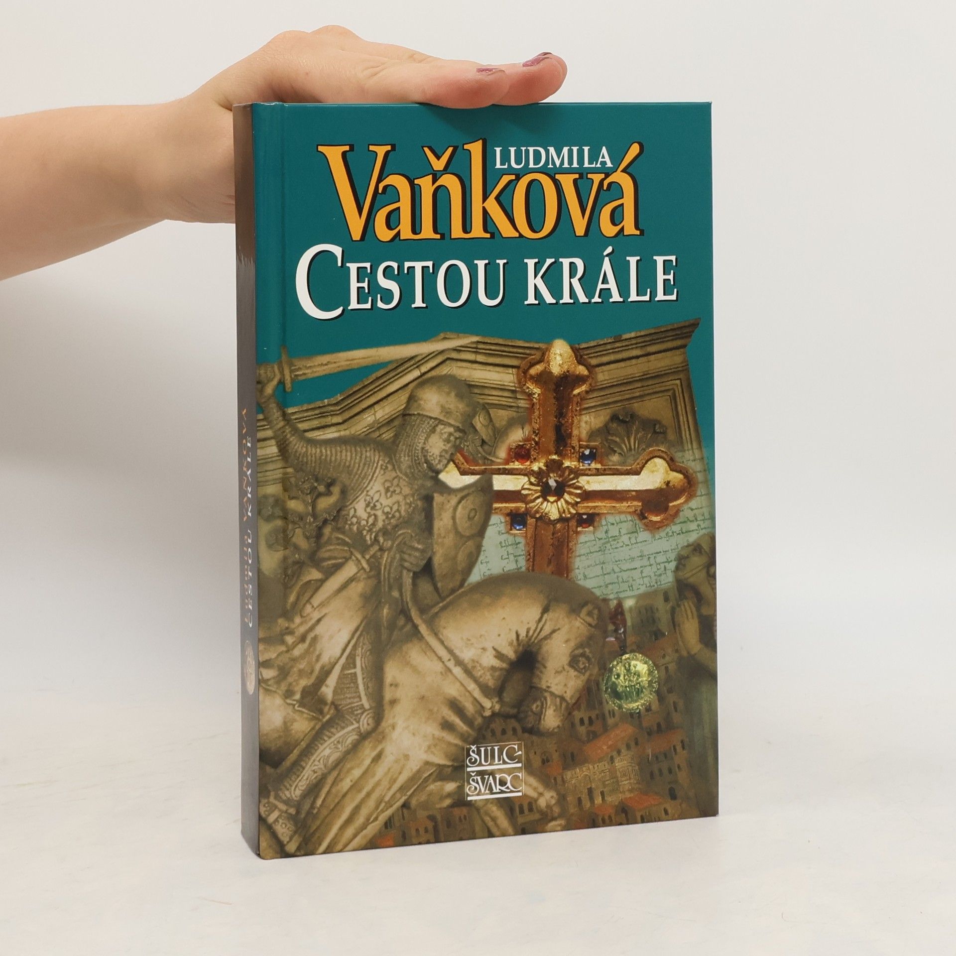 Ludmila Vaňková Cestou krále