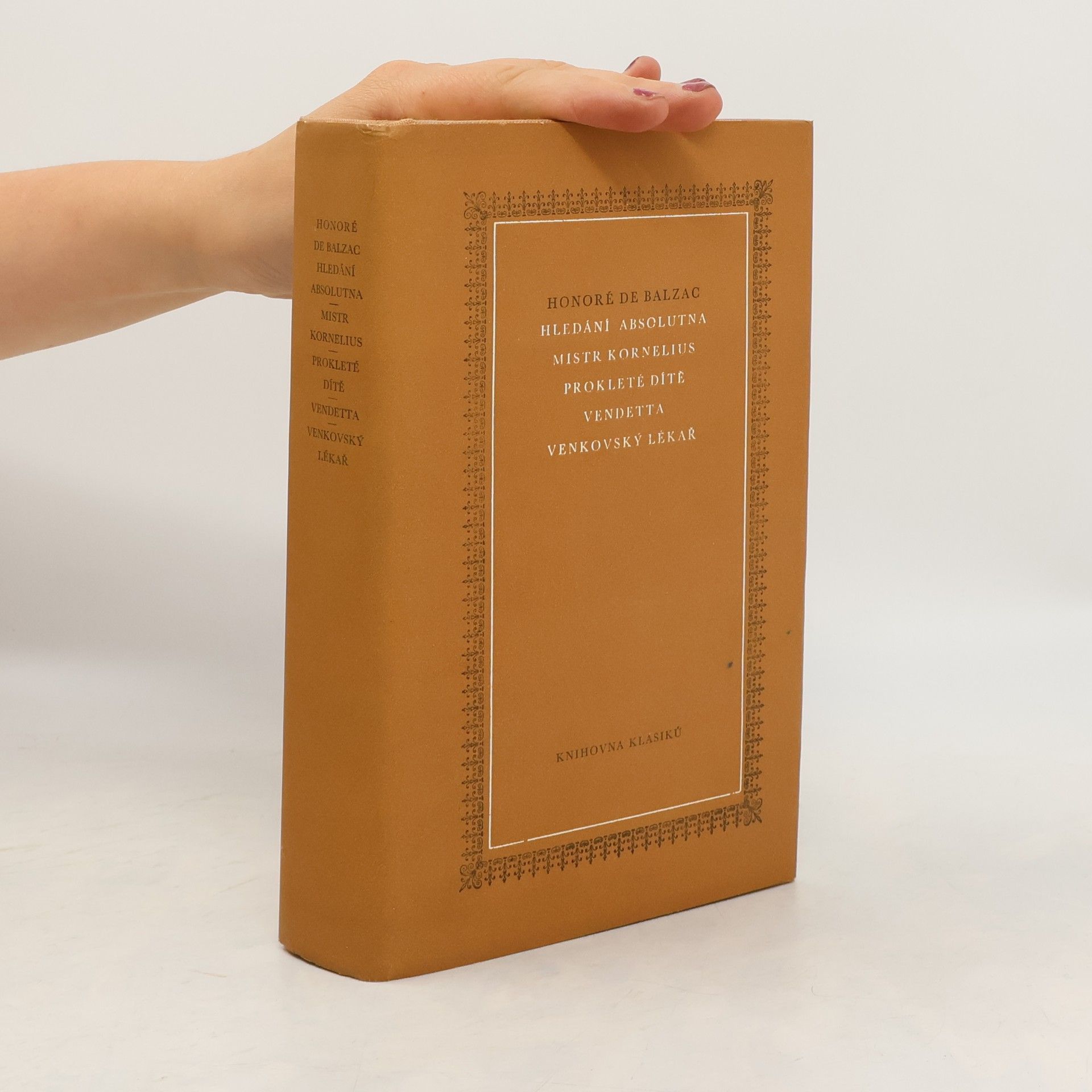 Honoré de Balzac Hledání absolutna. Mistr Kornelius. Prokleté dítě. Vendetta. Venkovský lékař