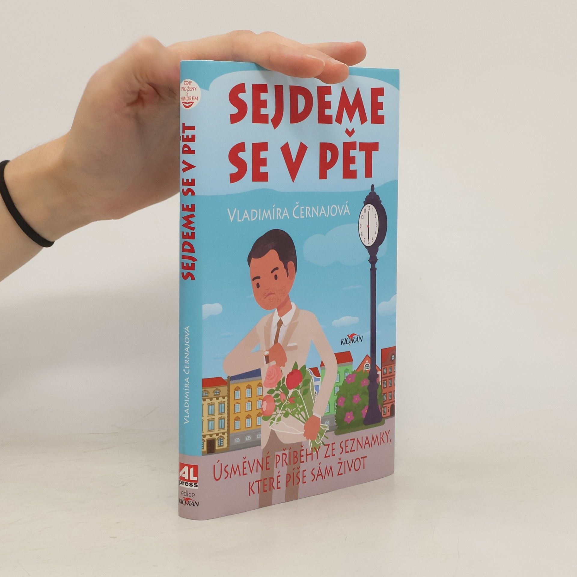 Vladimíra Černajová Sejdeme se v pět