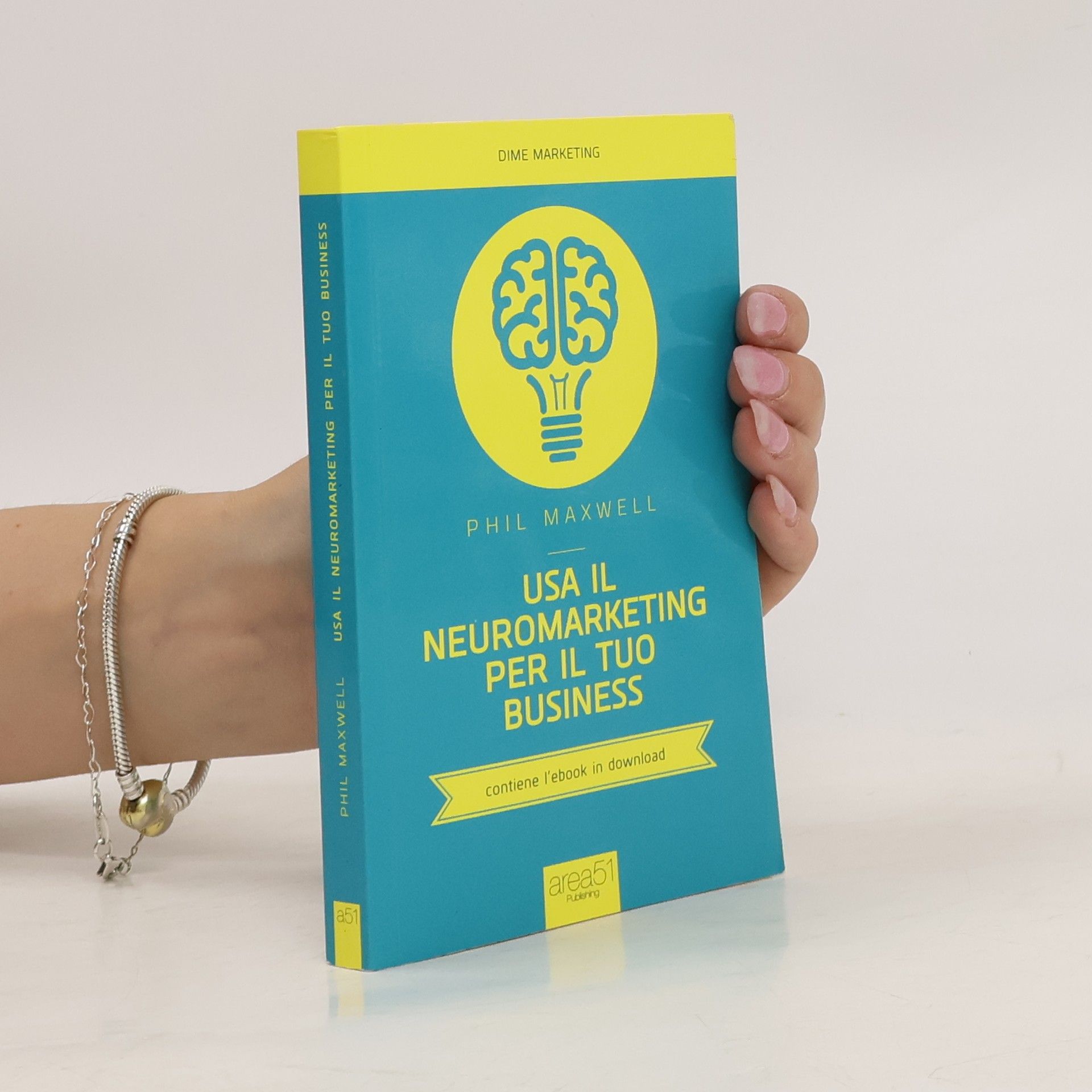 Michel Maxwell Philip Usa il neuromarketing per il tuo business