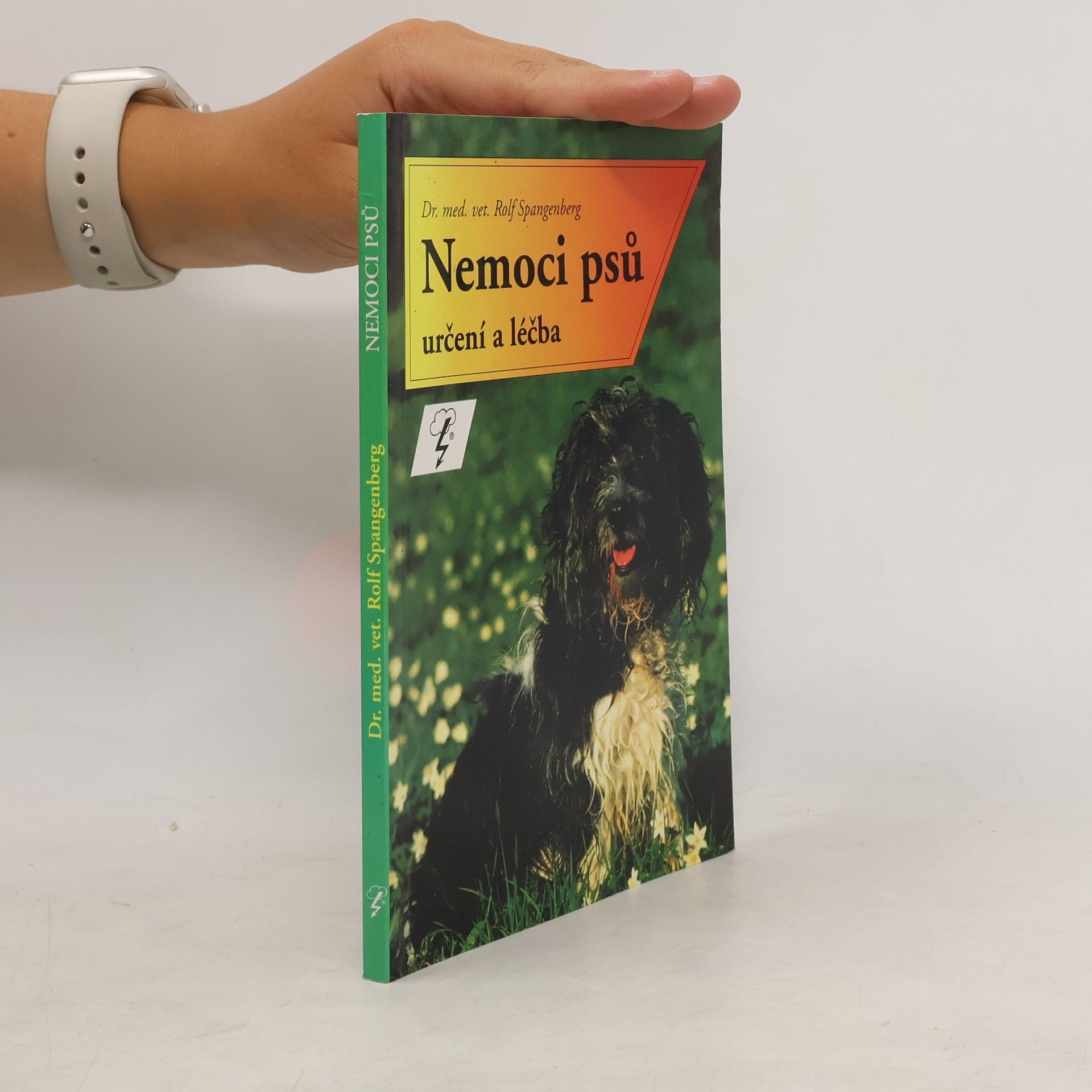 Rolf Spangenberg Nemoci psů : určení a léčba