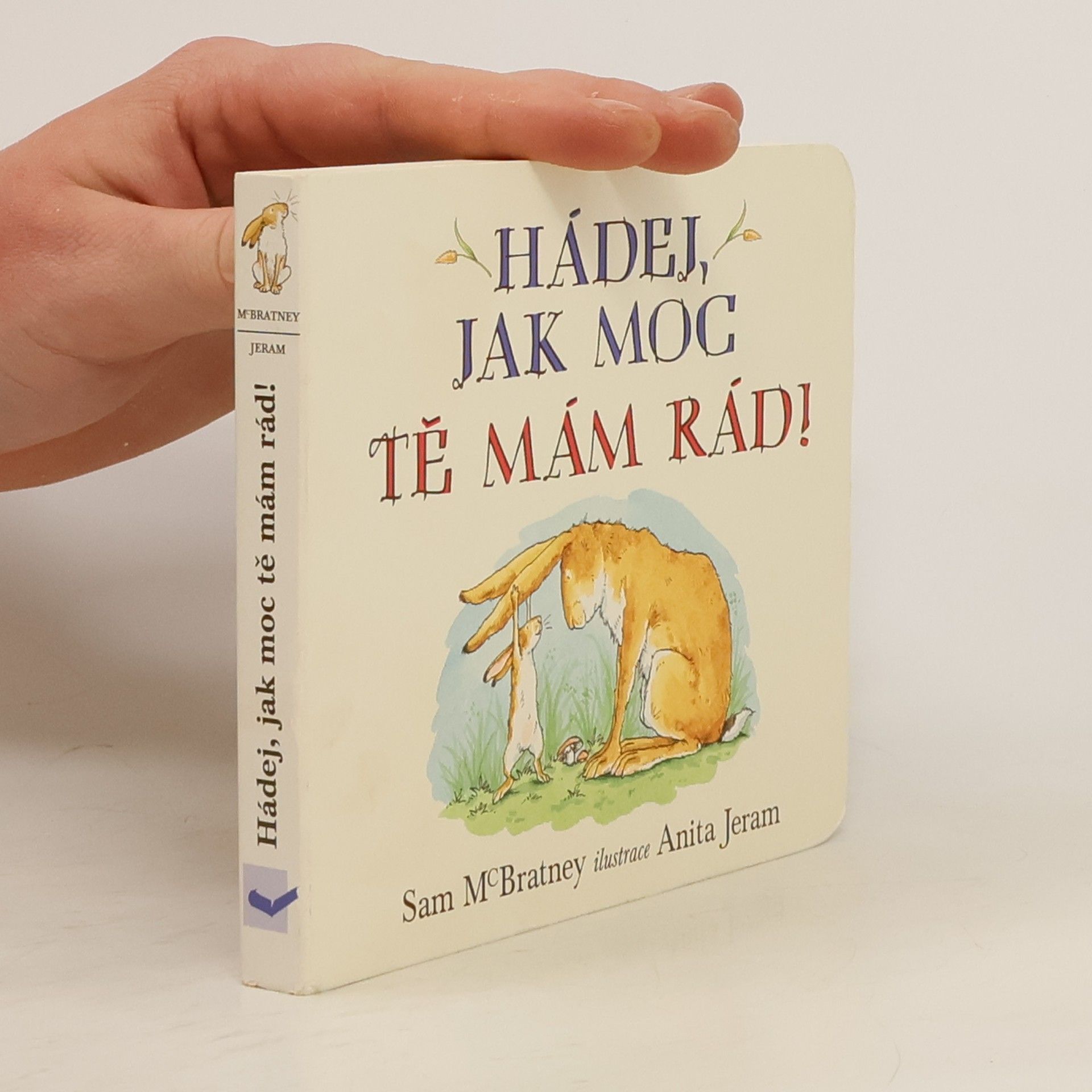 Sam McBratney Hádej, jak moc tě mám rád!