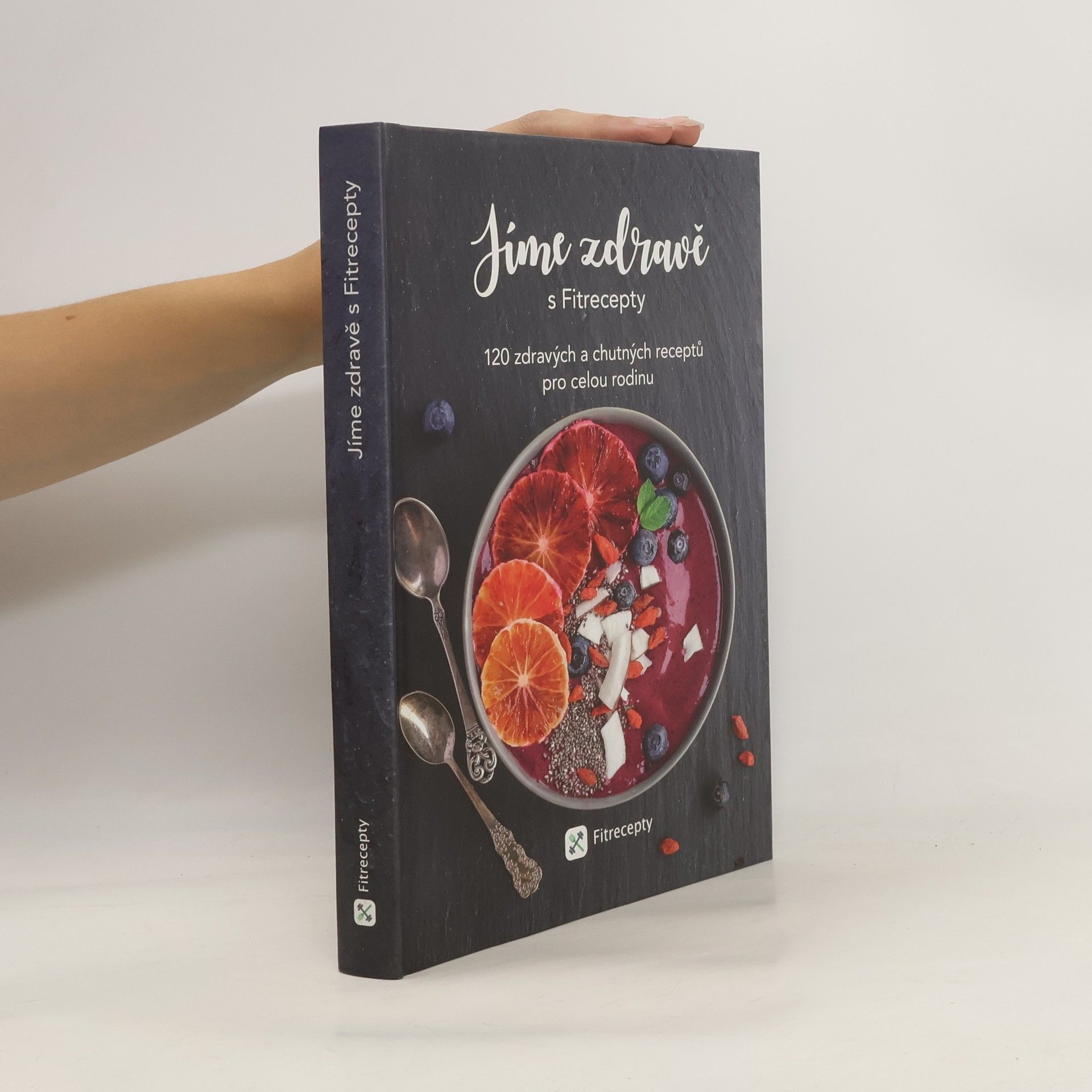Barbora Hlubučková Jíme zdravě s Fitrecepty
