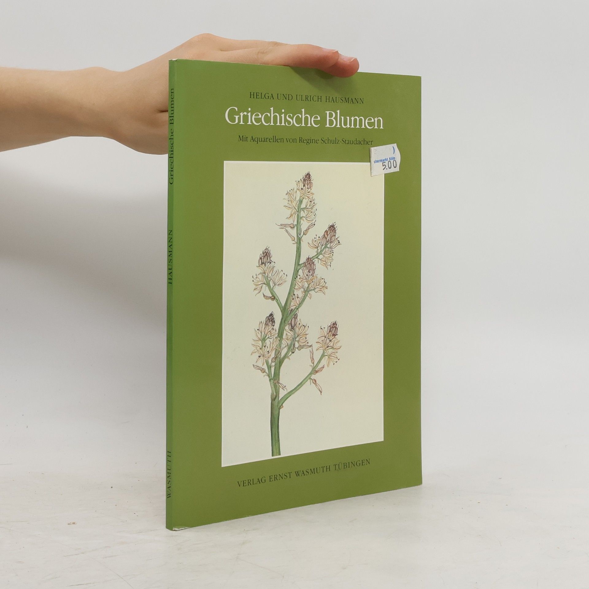 Helga Hausmann Griechische Blumen