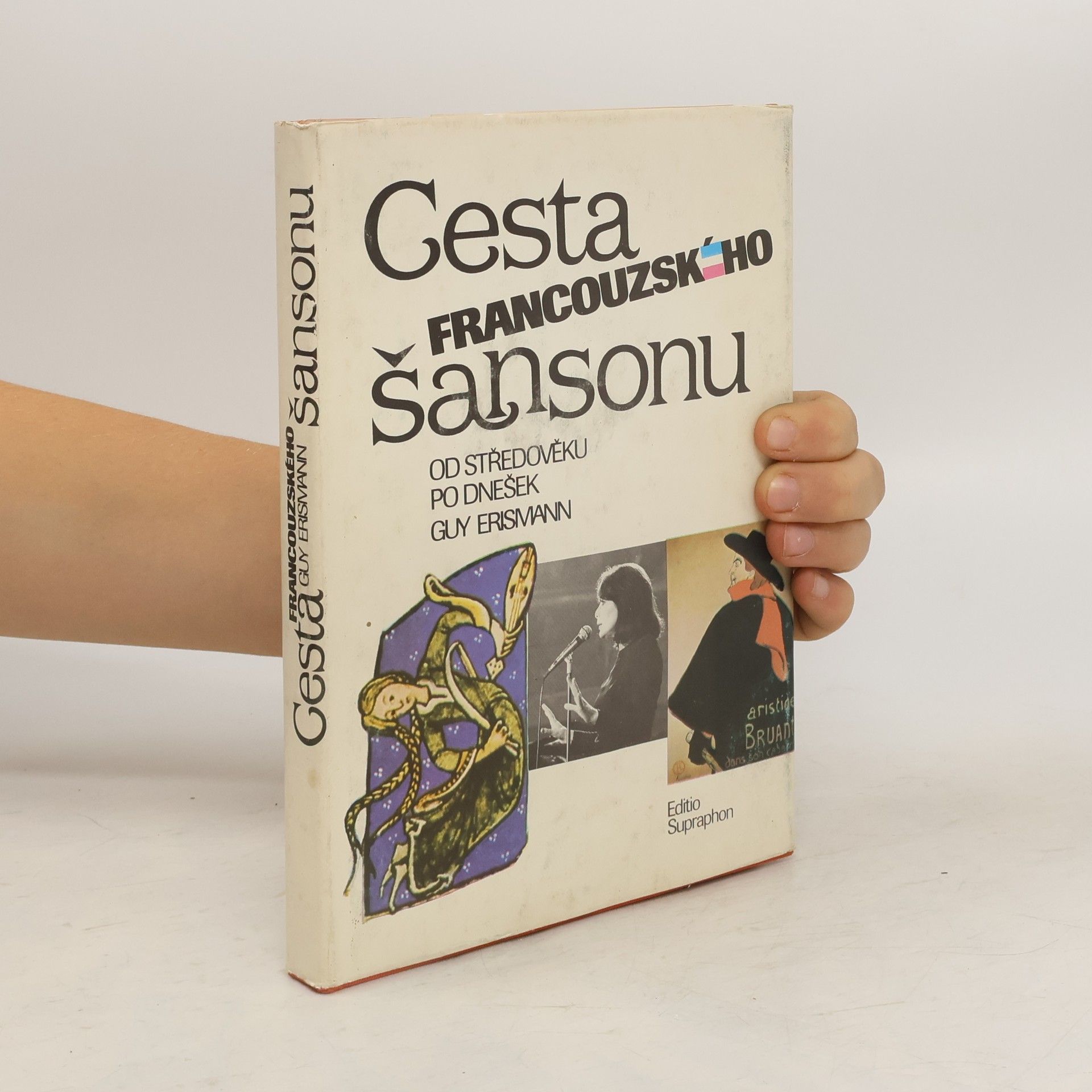 Guy Erismann Cesta francouzského šansonu od středověku po dnešek