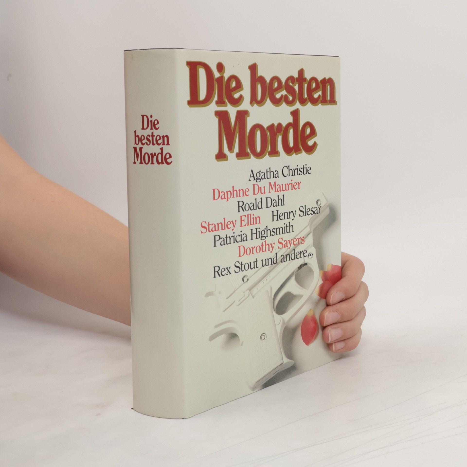 Agatha Christie Die besten Morde. Berühmte Fälle der klassischen Kriminalliteratur. Ausgew. v. Gisela Eichhorn