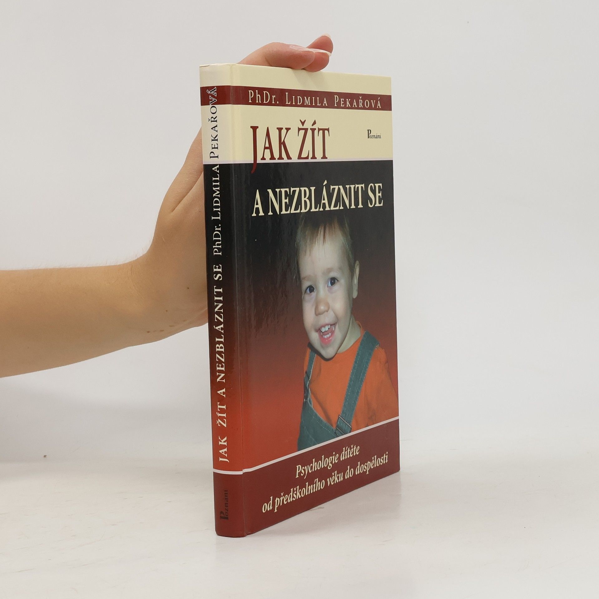 Jak žít a nezbláznit se