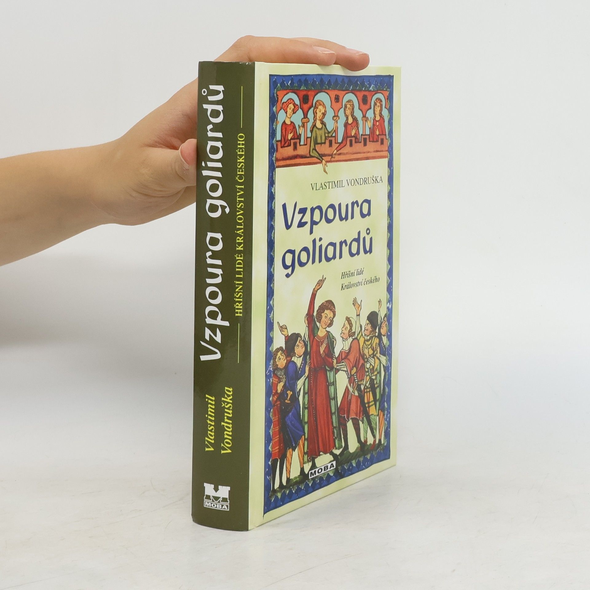 Vlastimil Vondruška Vzpoura goliardů