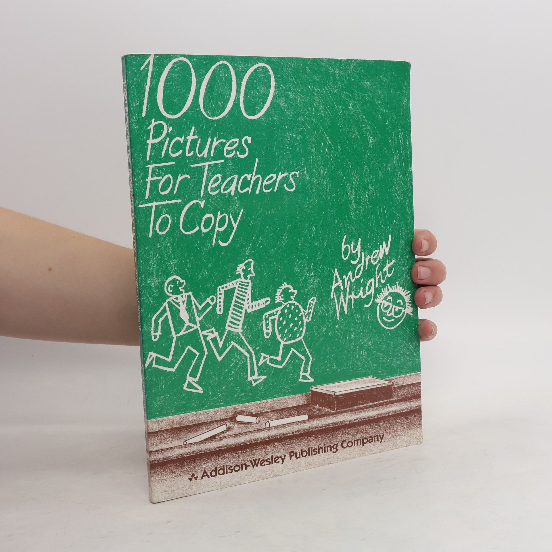 Andrew Wright 1000 Pictures for Teachers to Copy