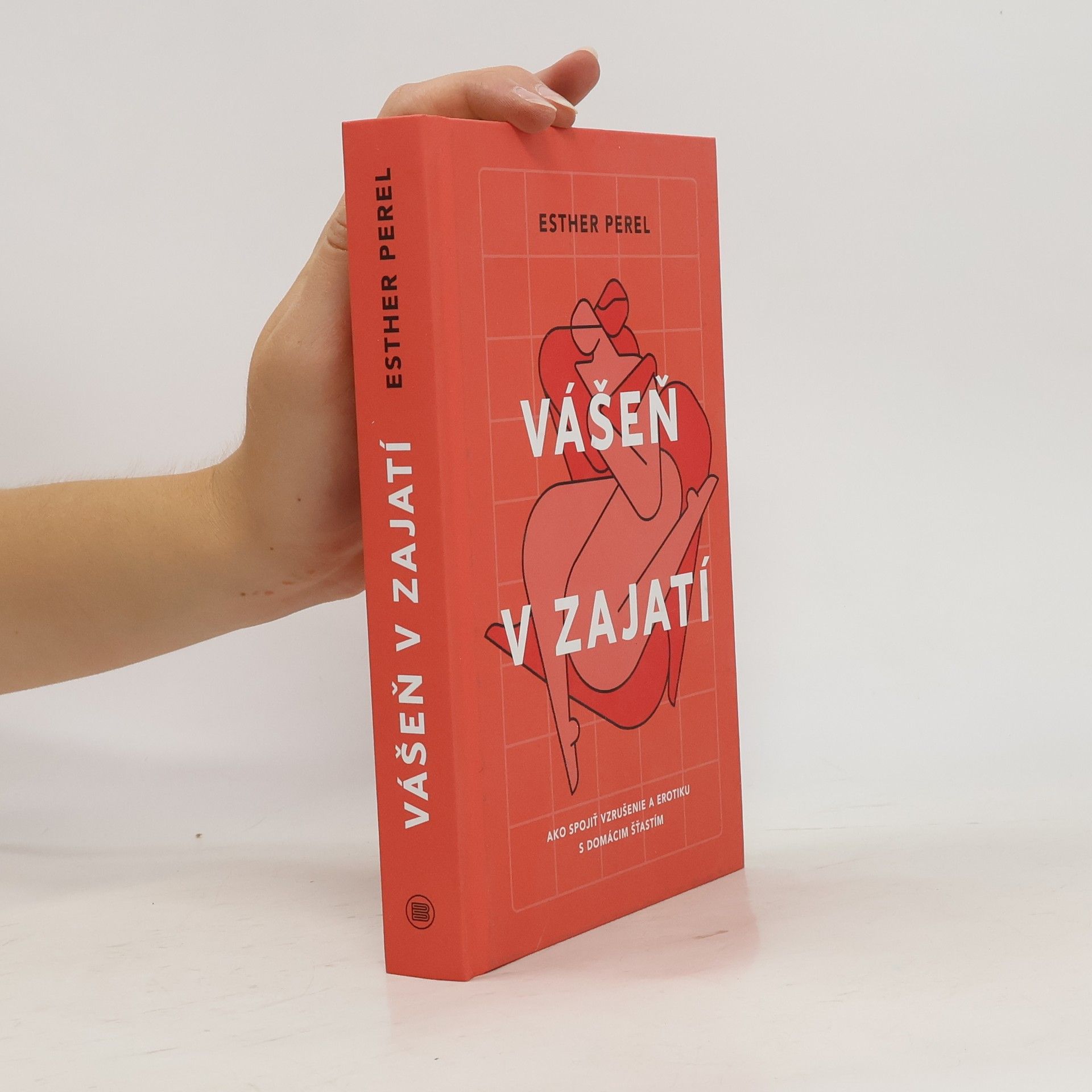 Esther Perel Vášeň v zajatí
