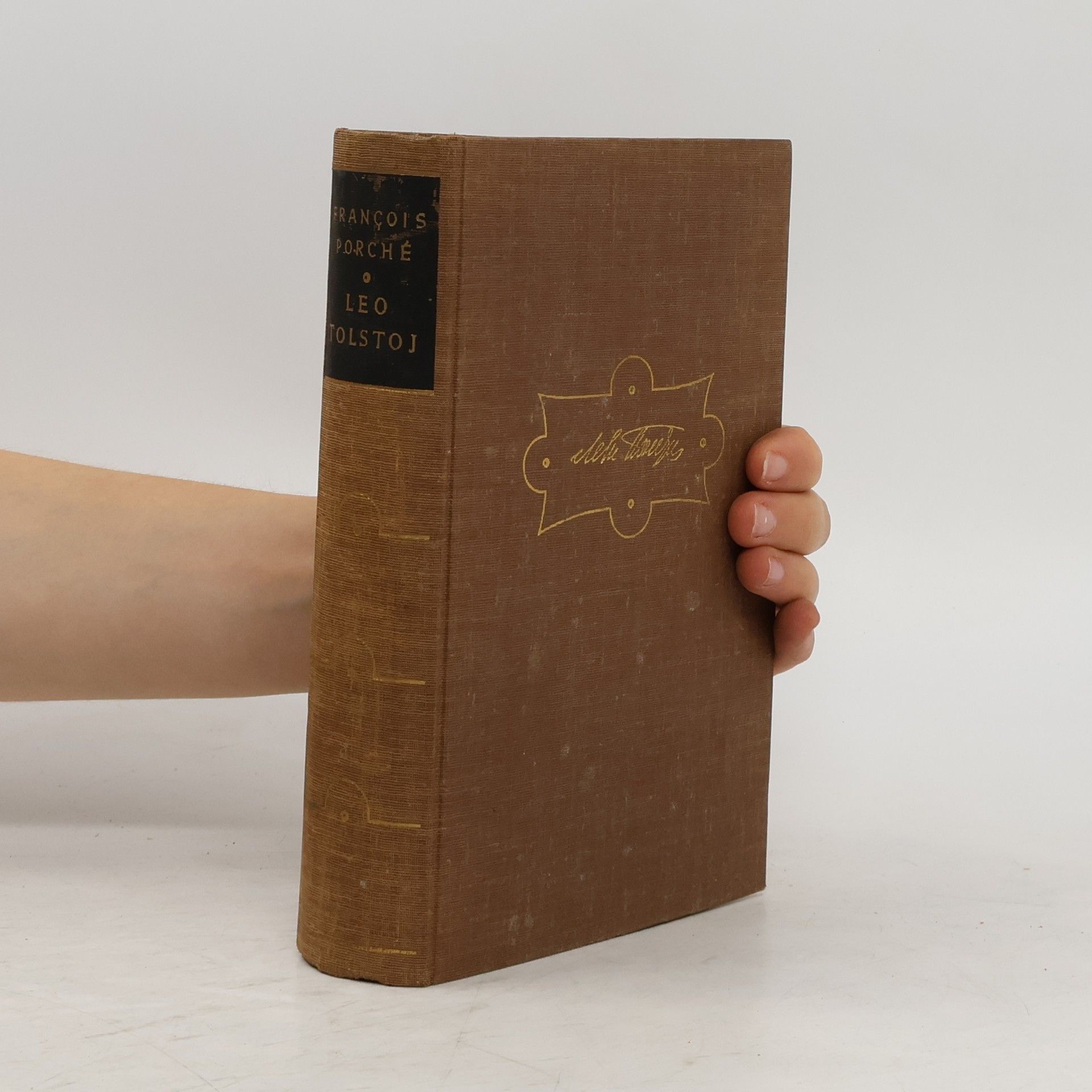Francois Porché Leo Tolstoj. Die Wahrheit über sein Leben