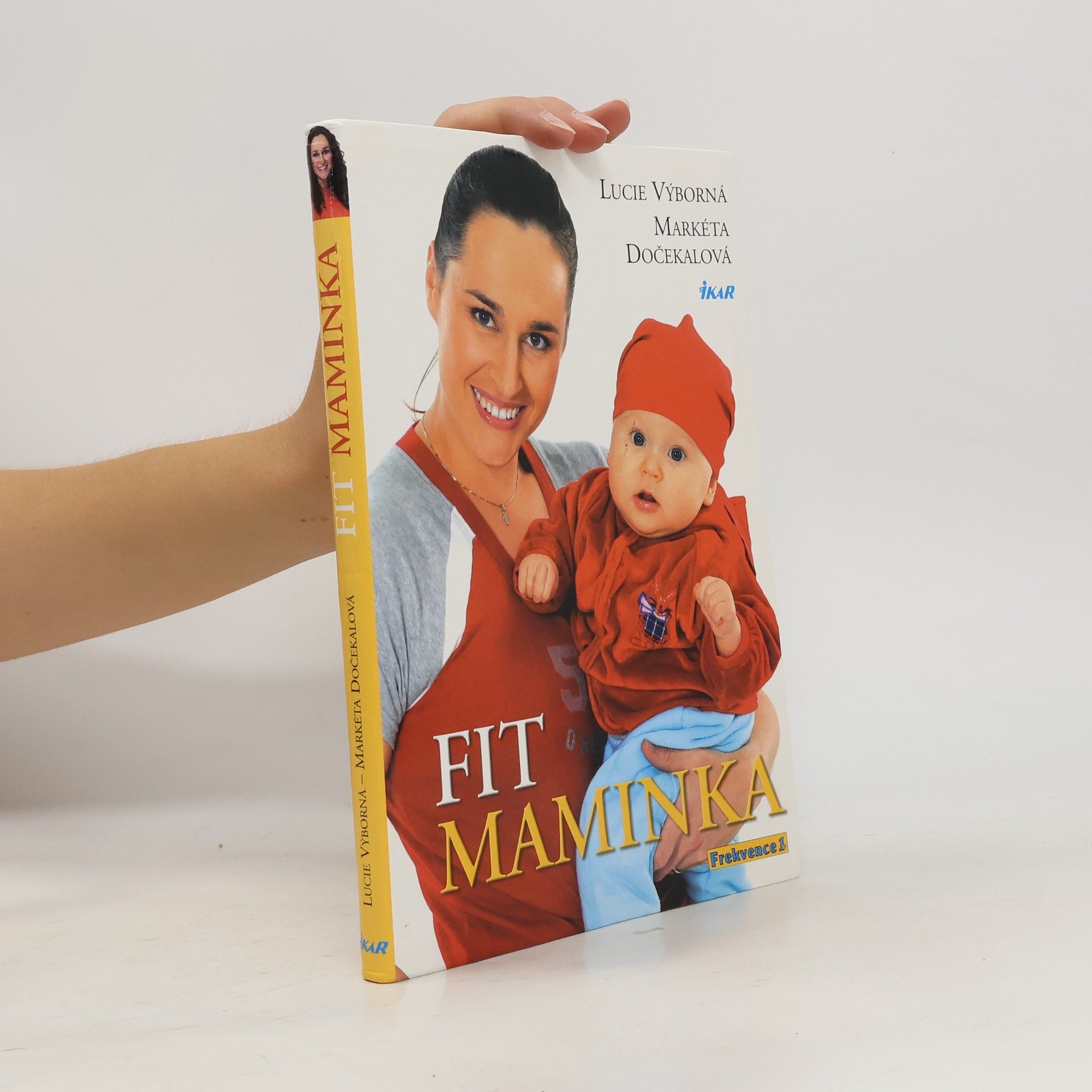 Lucie Výborná Fit maminka: Rok ve skvělé formě