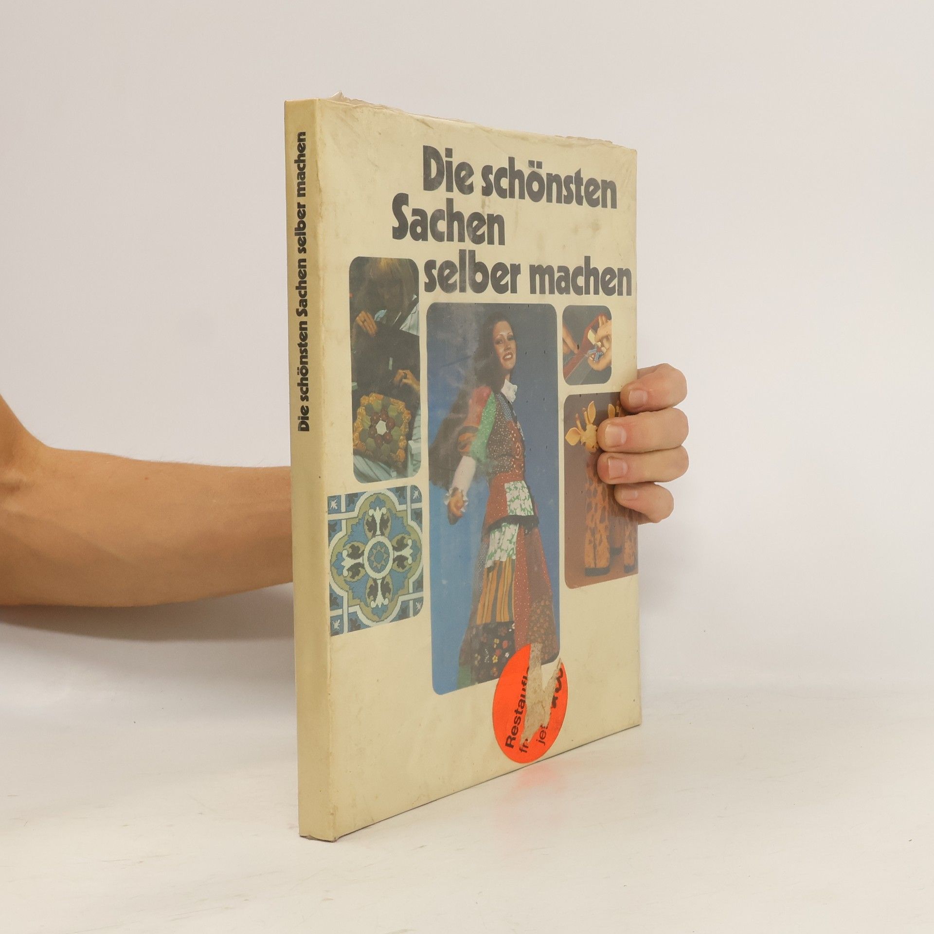 Autorenkollektiv Die schönsten Sachen selber machen