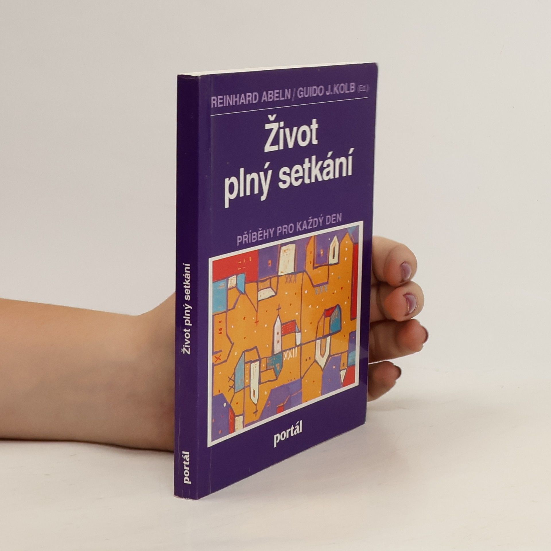 Reinhard Abeln Život plný setkání