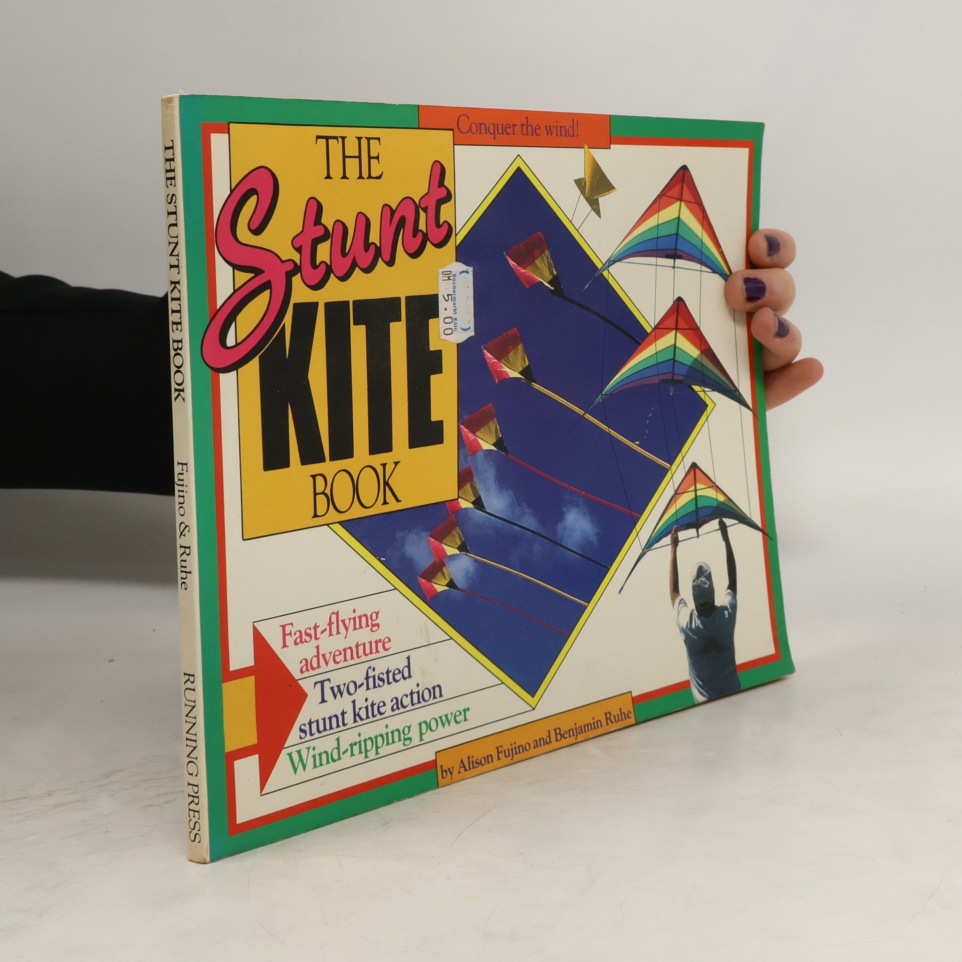 Benjamin Ruhe The Stunt Kite Book