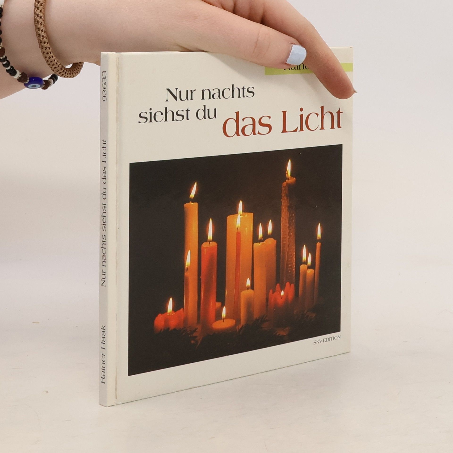 Rainer Haak Nur nachts siehst du das Licht
