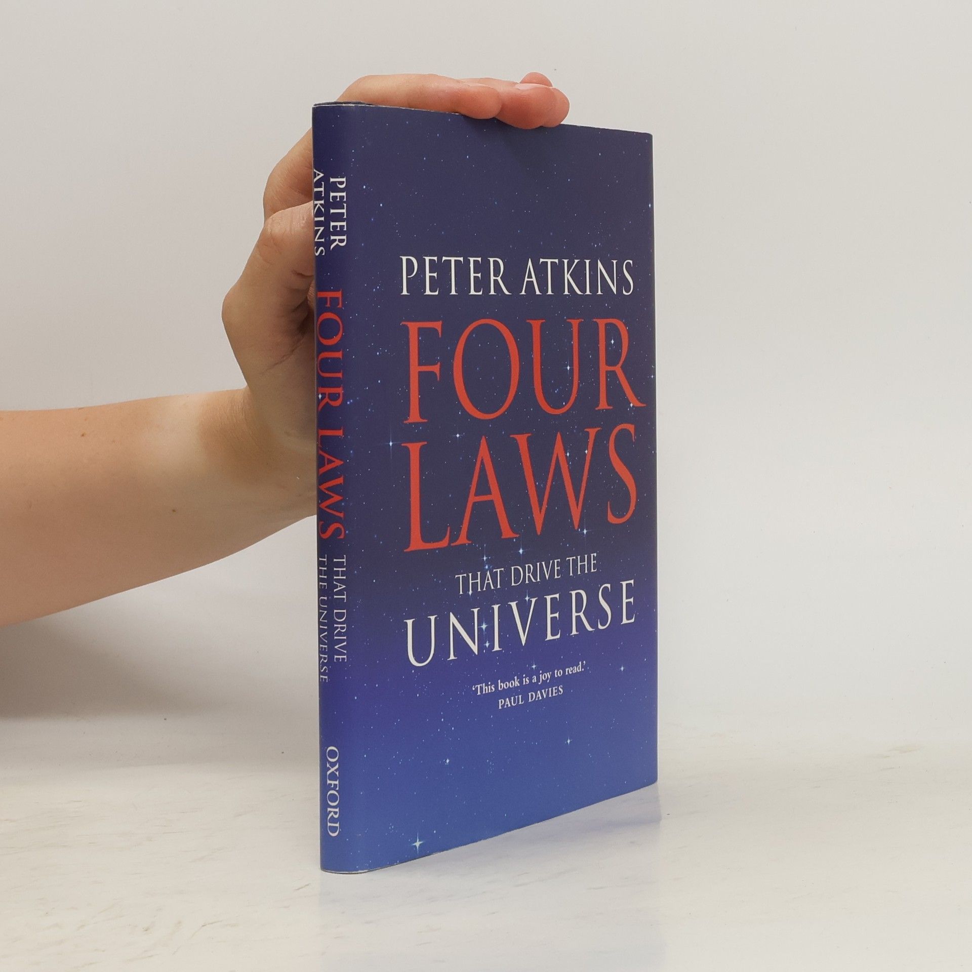 Peter Atkins Four Laws That Drive the Universe