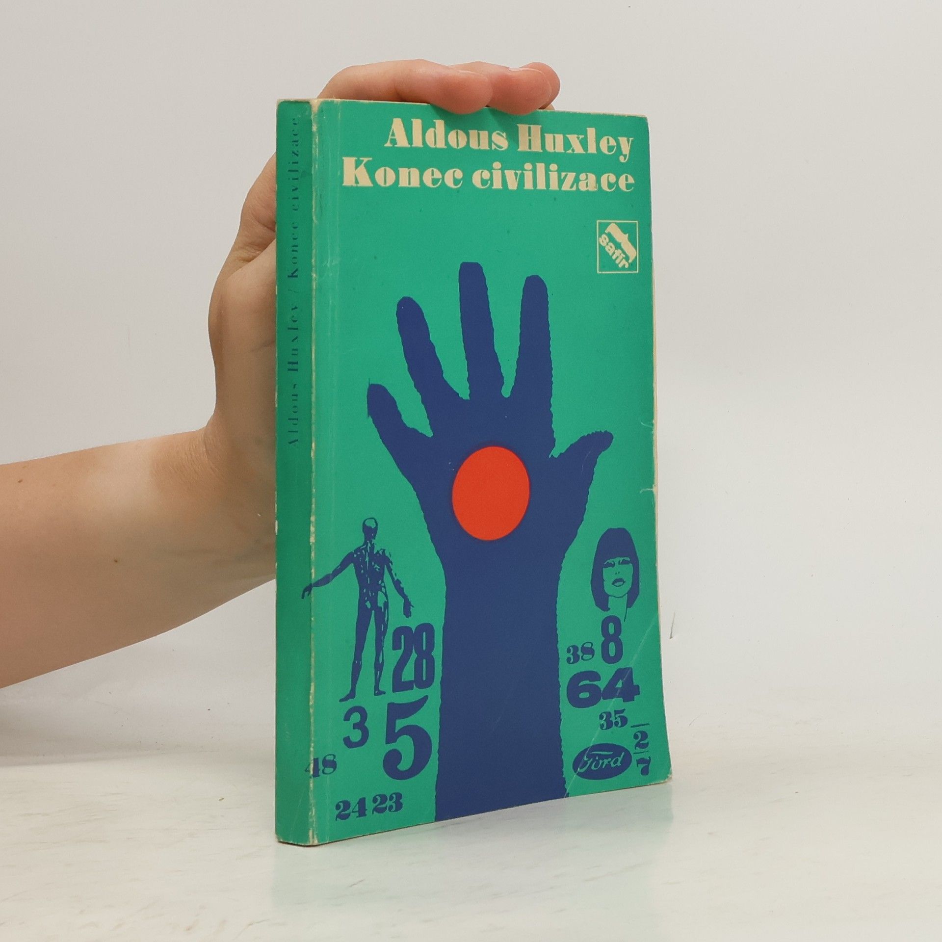 Aldous Huxley Konec civilizace