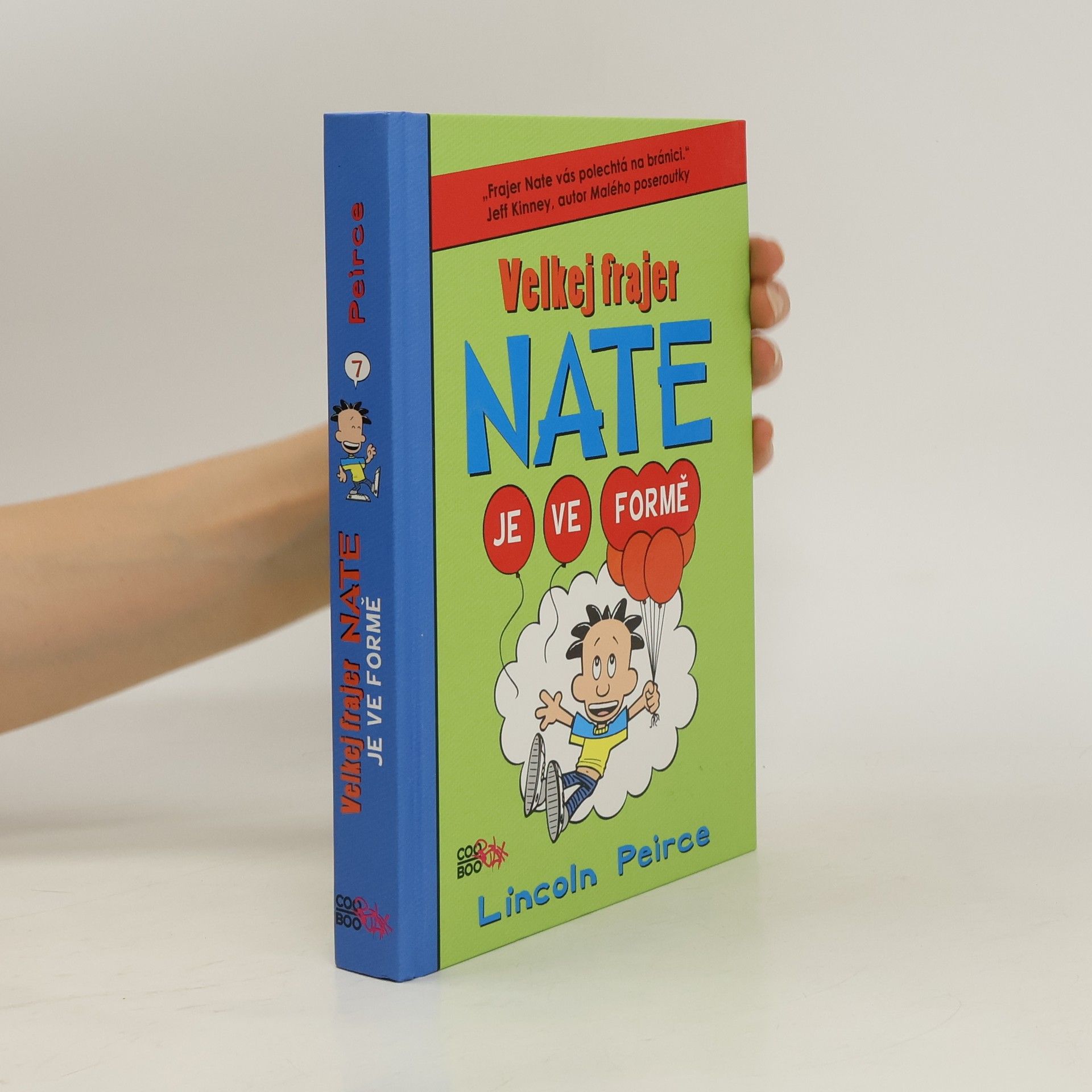 Lincoln Peirce Velkej frajer Nate je ve formě
