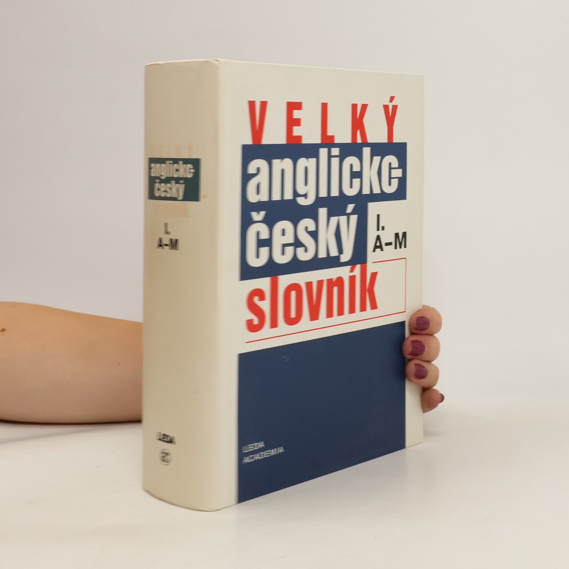 Velký anglicko-český slovník. 1. díl, A-M